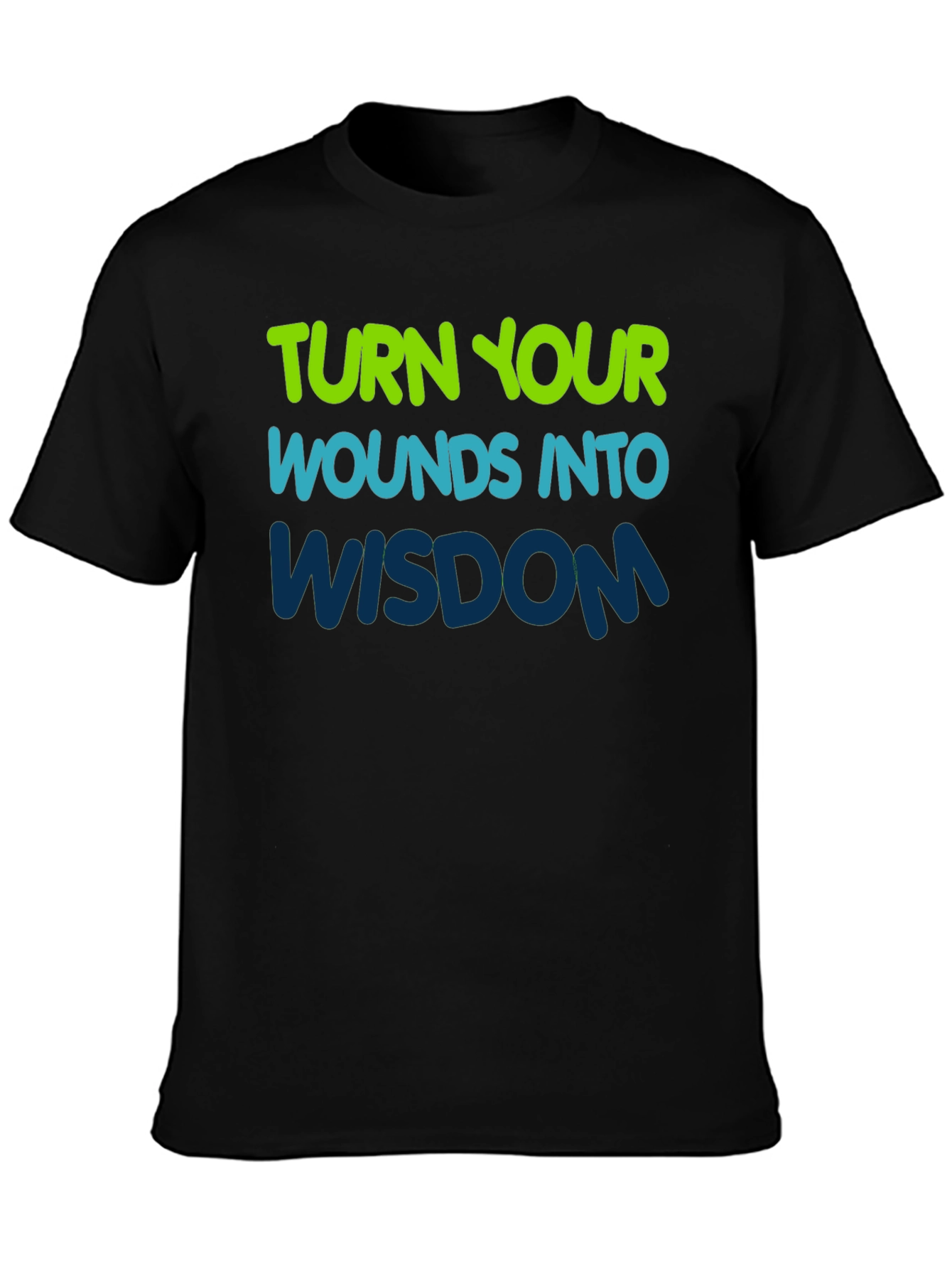 Inspirational Graphic Tee - Turn Wounds Into Wisdom