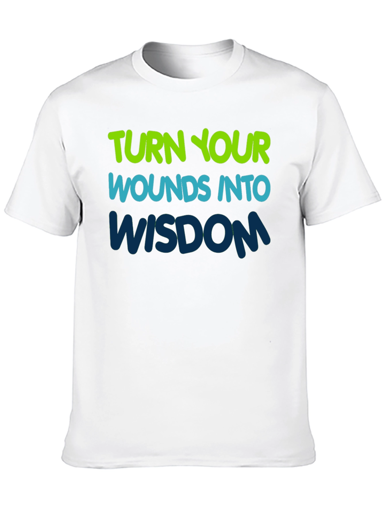 Inspirational Graphic Tee - Turn Wounds Into Wisdom