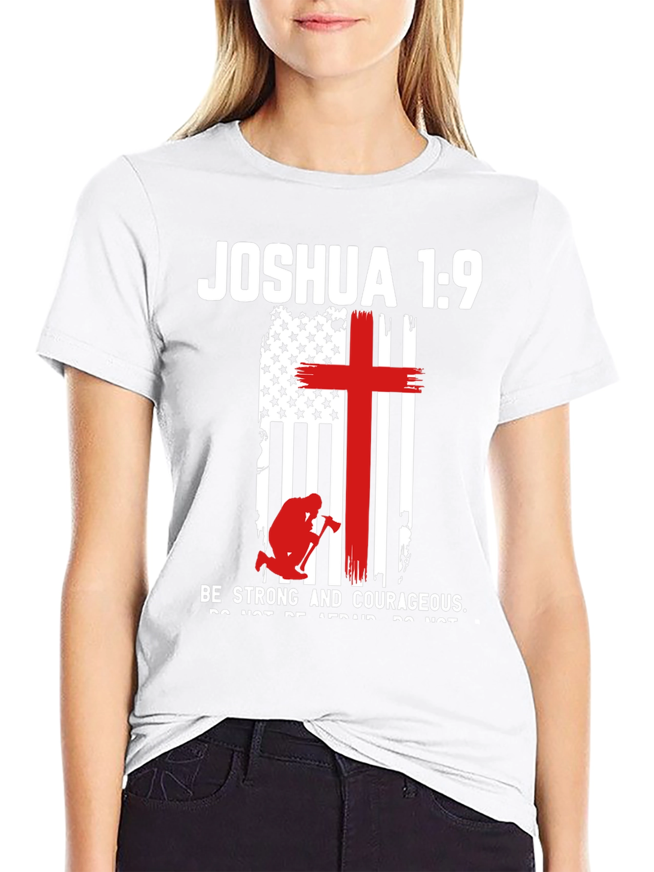 Joshua 1:9 Patriotic Christian T-Shirt