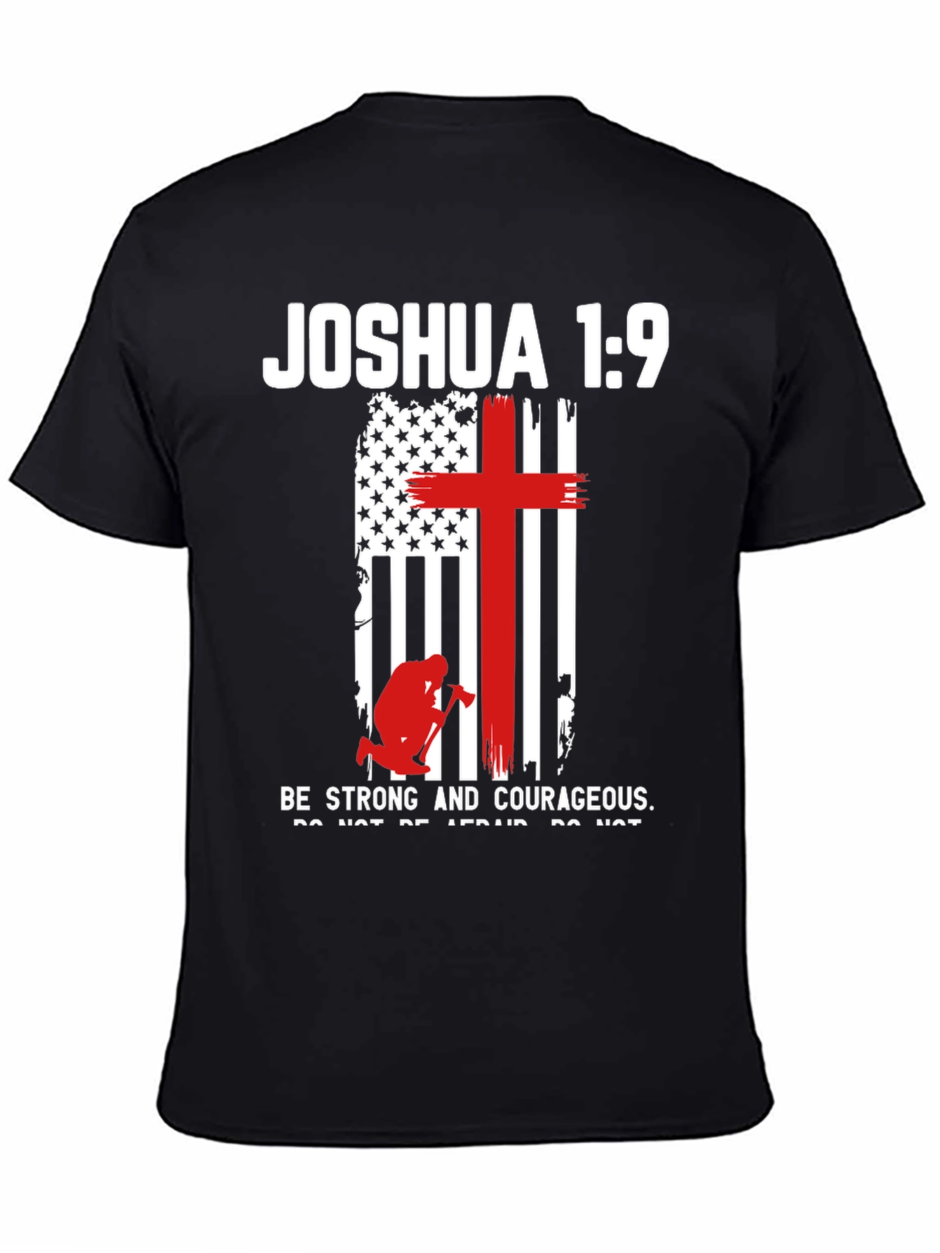 Joshua 1:9 Patriotic Christian T-Shirt