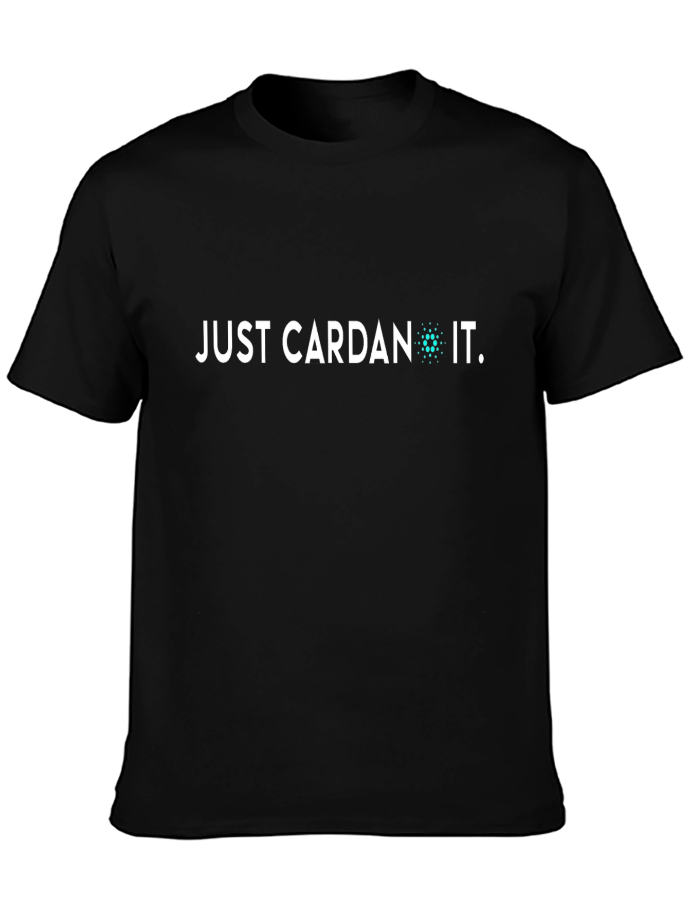 Just Cardano It T-Shirt - Crypto Tee