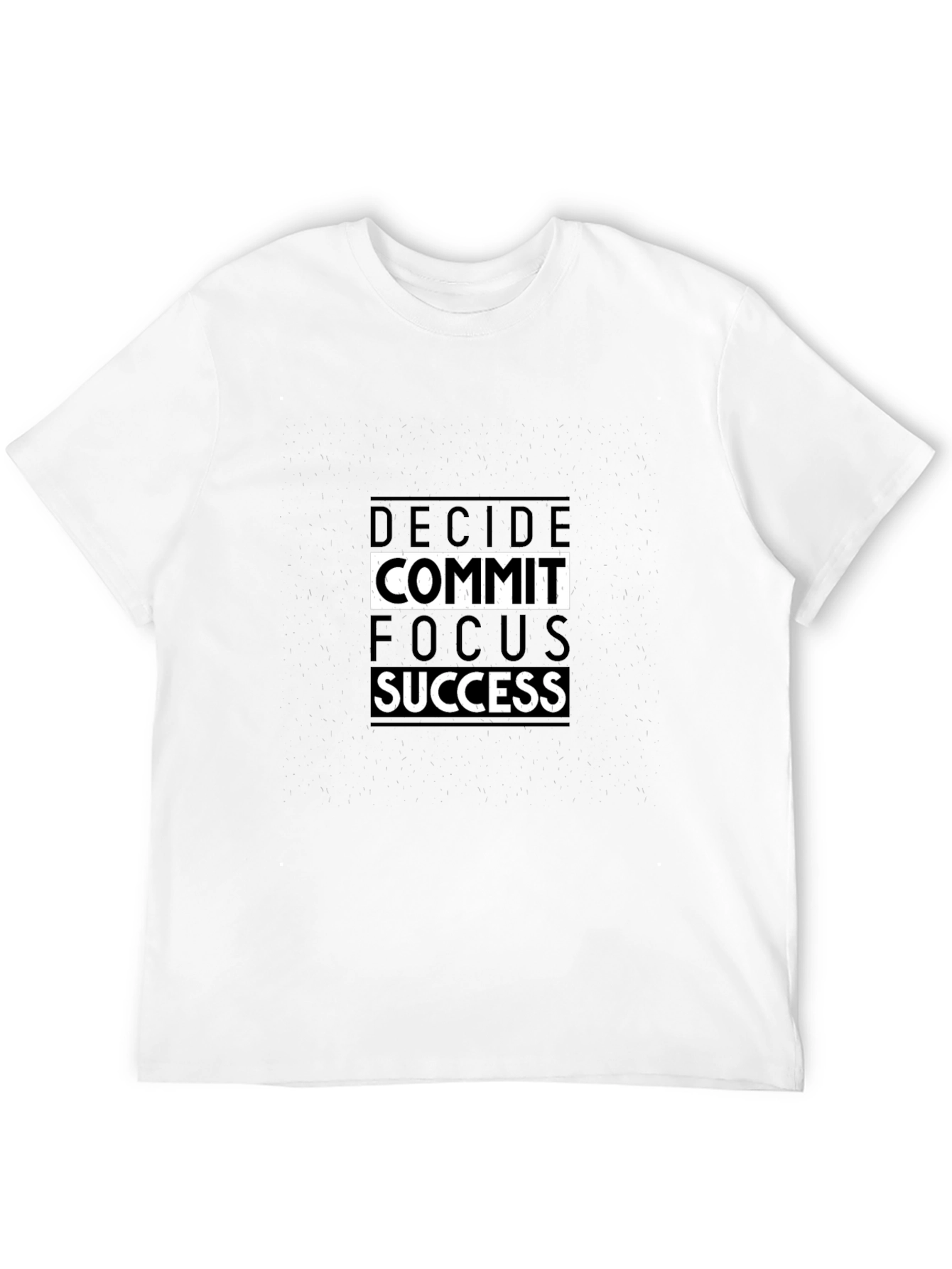 Motivational T-Shirt - Decide Commit Focus Succeed