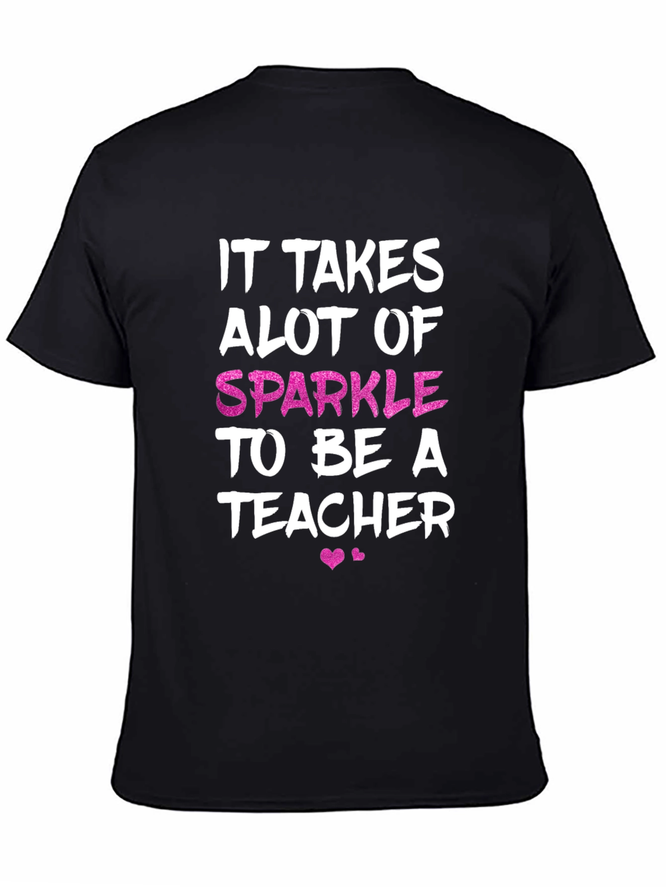 Sparkle Teacher T-Shirt - Cute Teacher Appreciation Gift