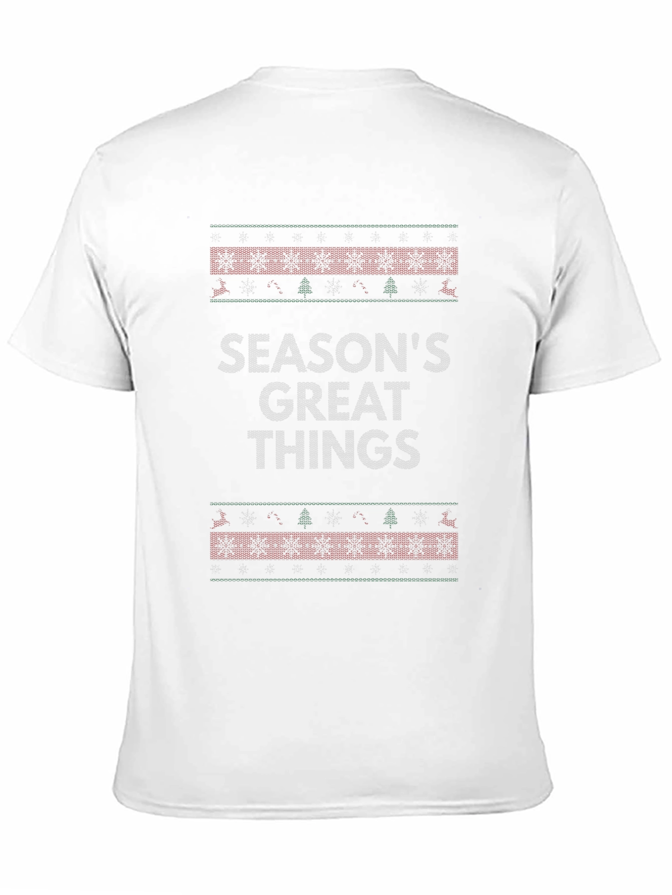 Seasons Great Things Christmas T-Shirt