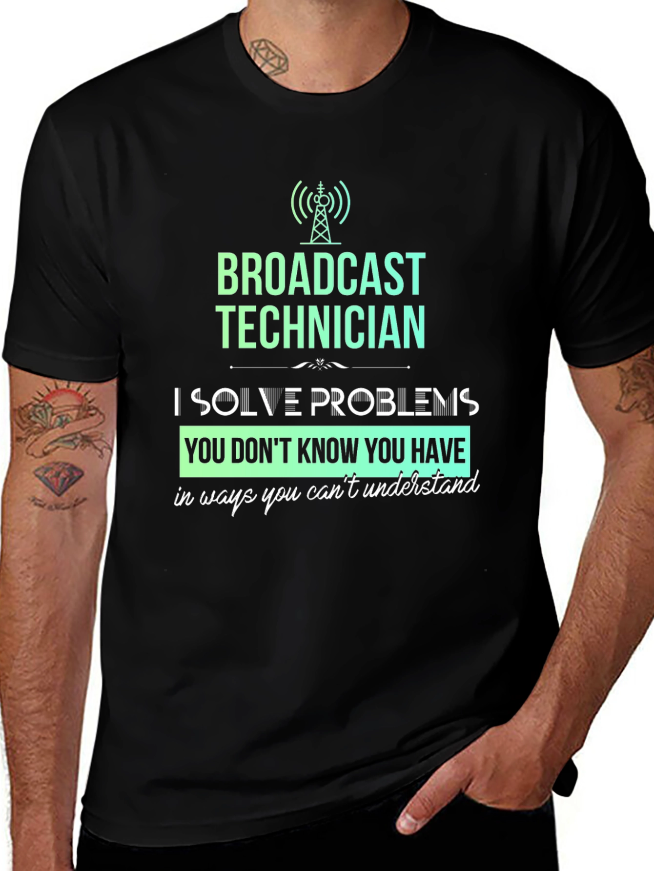 Broadcast Technician T-Shirt - Solve Problems