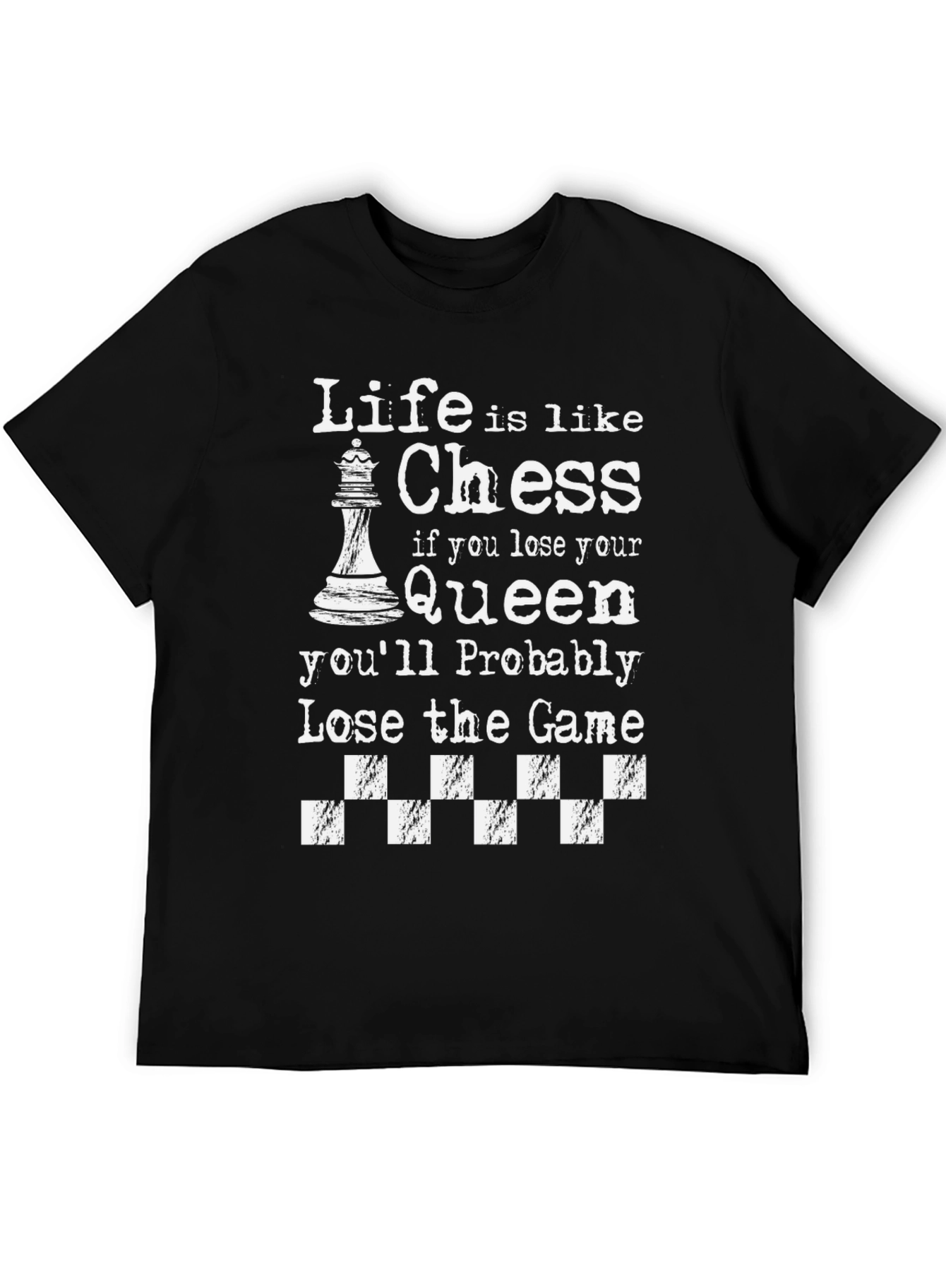 Life is Like Chess Graphic Tee