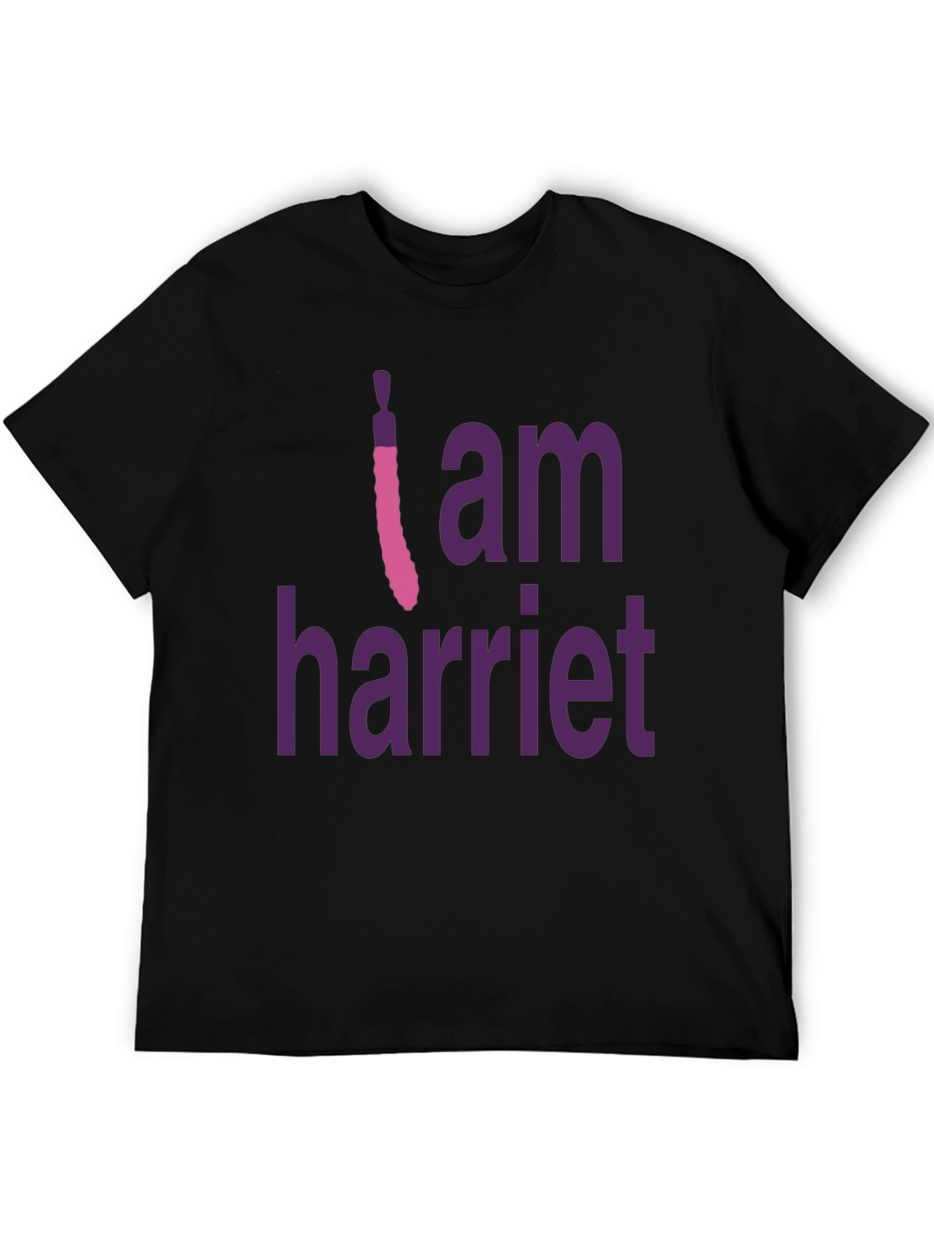 I am Harriet T-Shirt