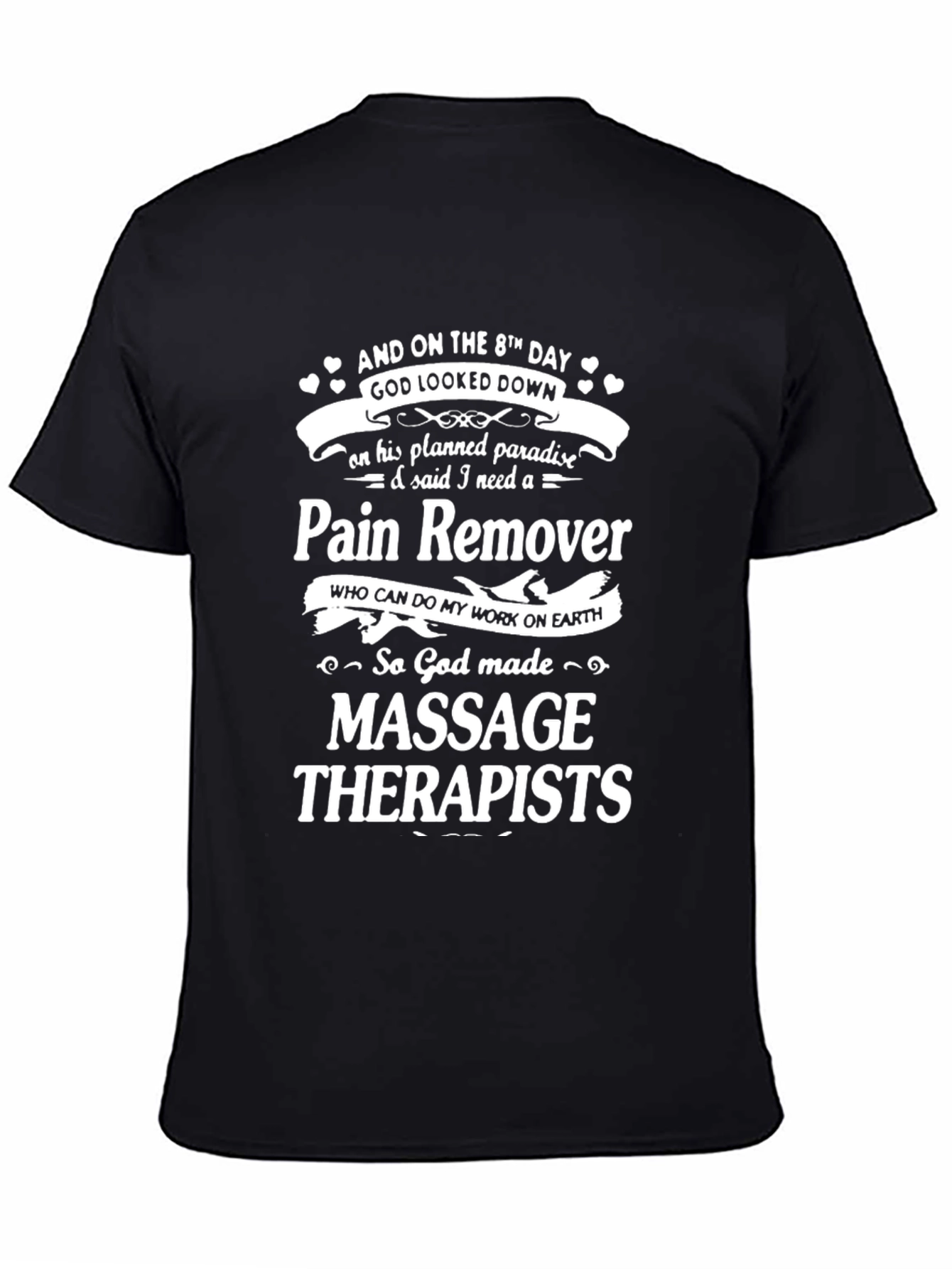 Pain Remover Massage Therapist Graphic Tee