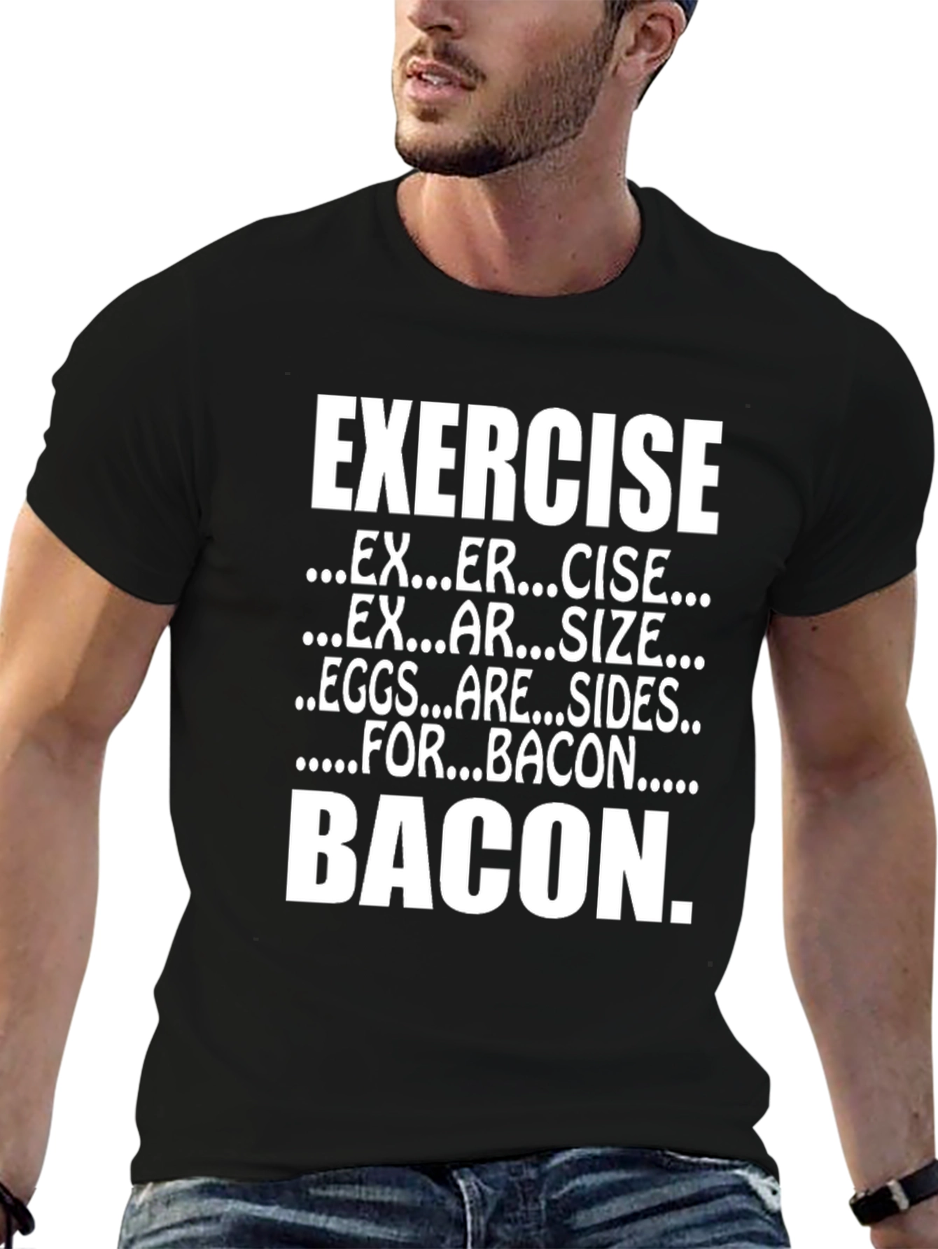 Exercise for Bacon T-Shirt Funny Foodie Tee