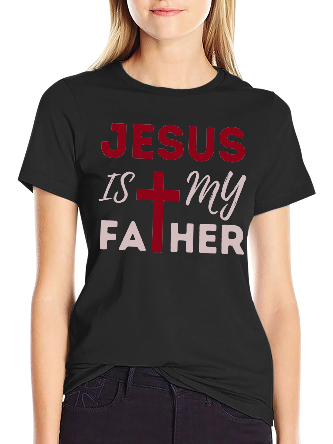 Jesus is My Father Christian T-Shirt