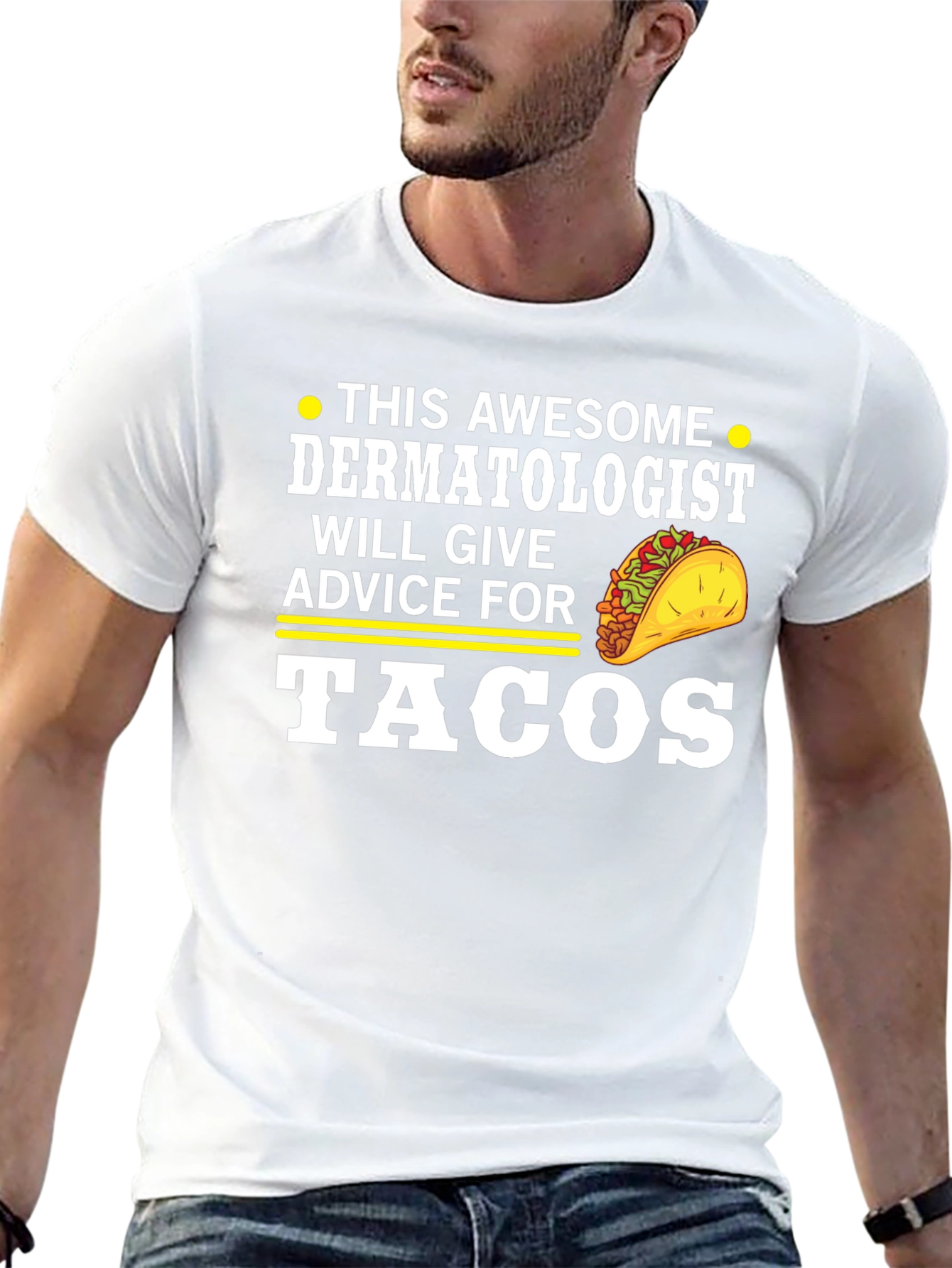 Awesome Dermatologist Tacos T-Shirt