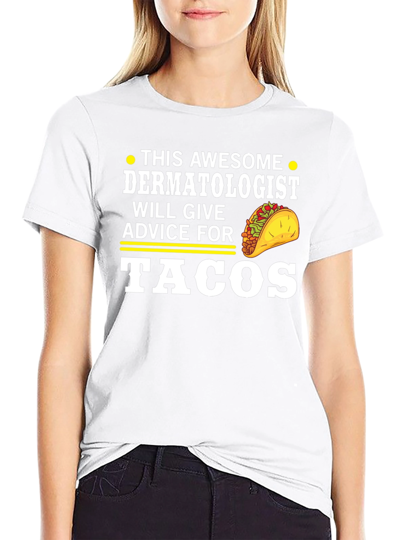 Awesome Dermatologist Tacos T-Shirt