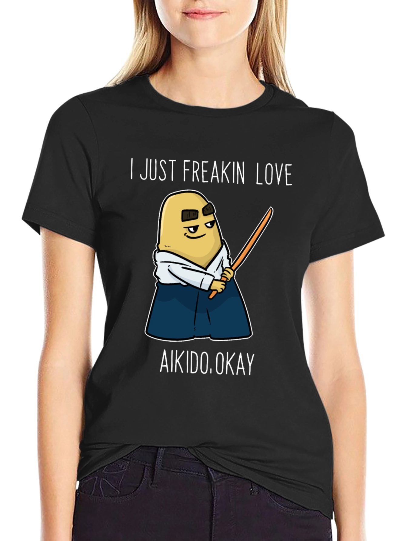Aikido Potato T-Shirt - I Just Freakin Love Aikido!