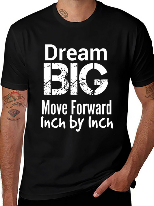Dream Big Graphic Tee - Motivational Black T-Shirt