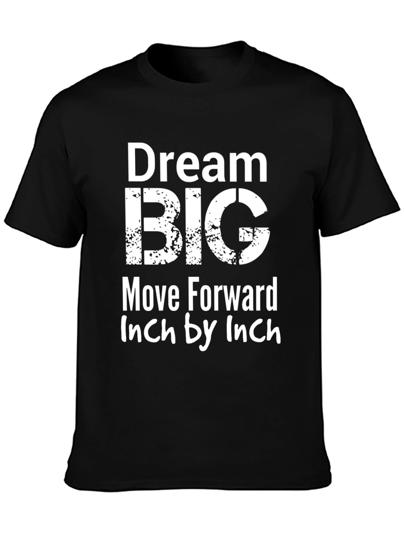 Dream Big Graphic Tee - Motivational Black T-Shirt