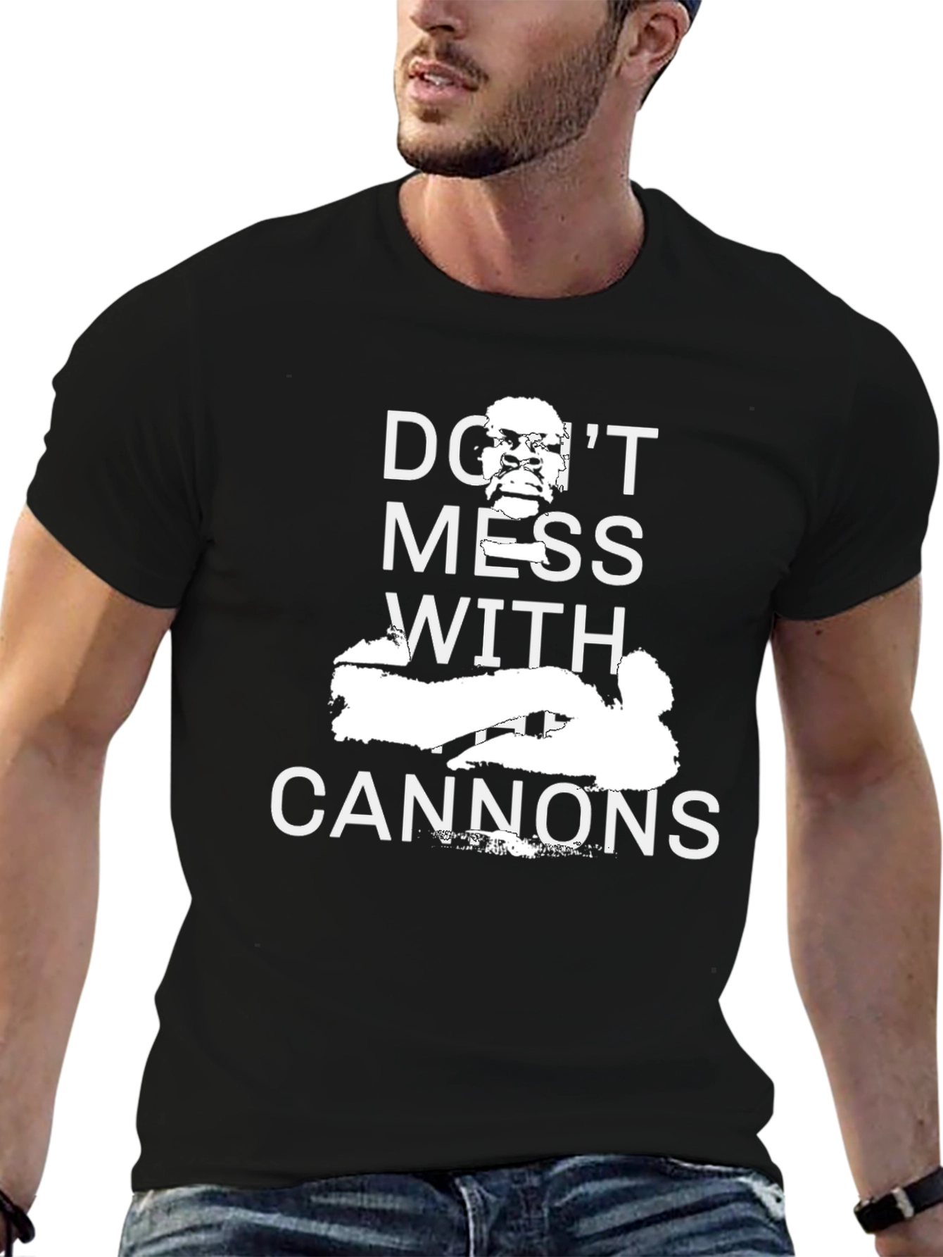Dont Mess With Cannons Black T-Shirt