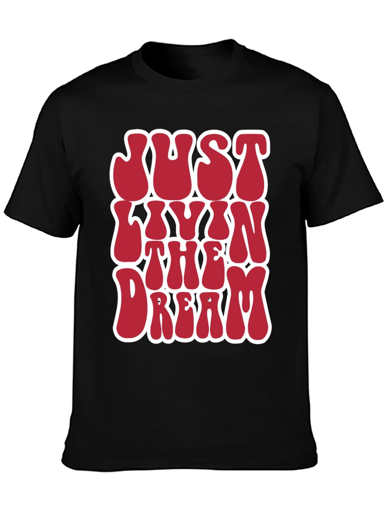 Just Livin The Dream Graphic Tee