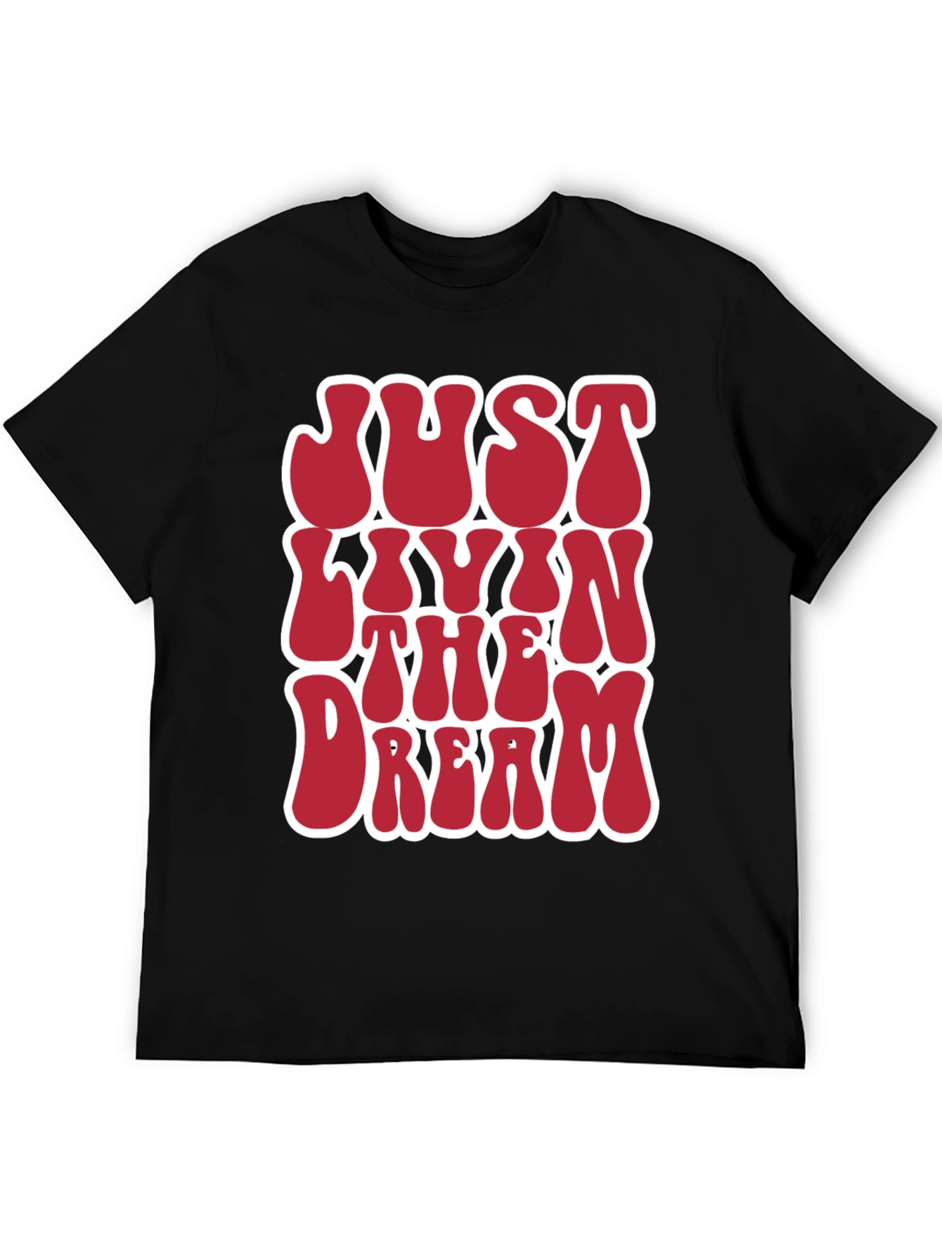 Just Livin The Dream Graphic Tee