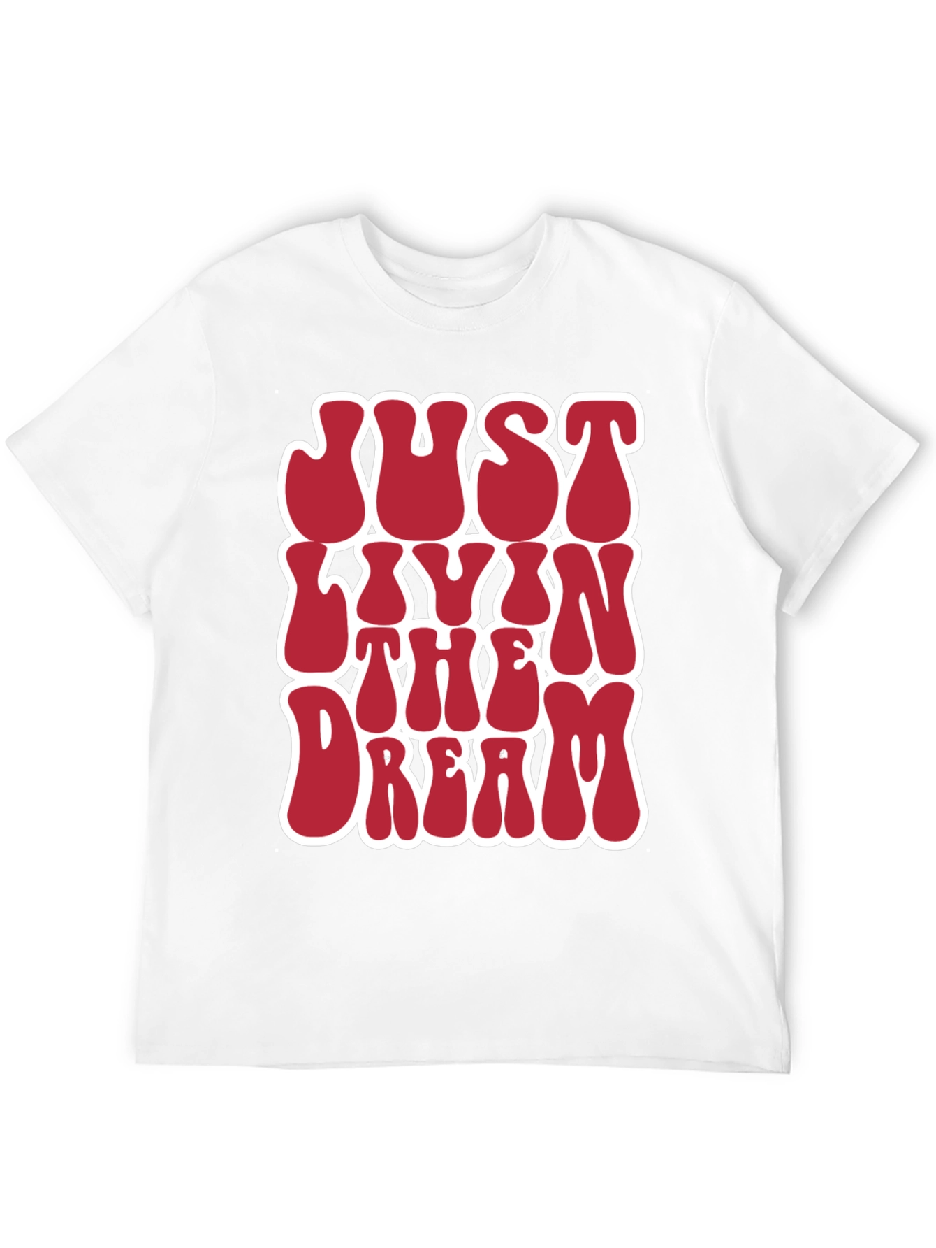 Just Livin The Dream Graphic Tee