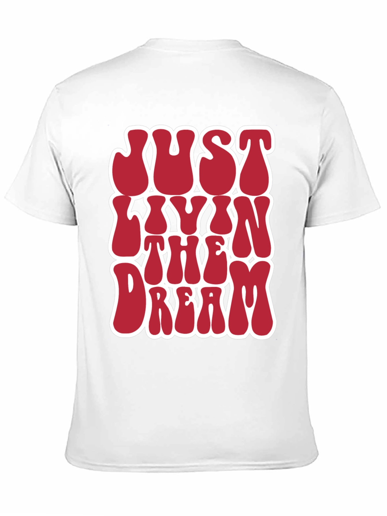 Just Livin The Dream Graphic Tee
