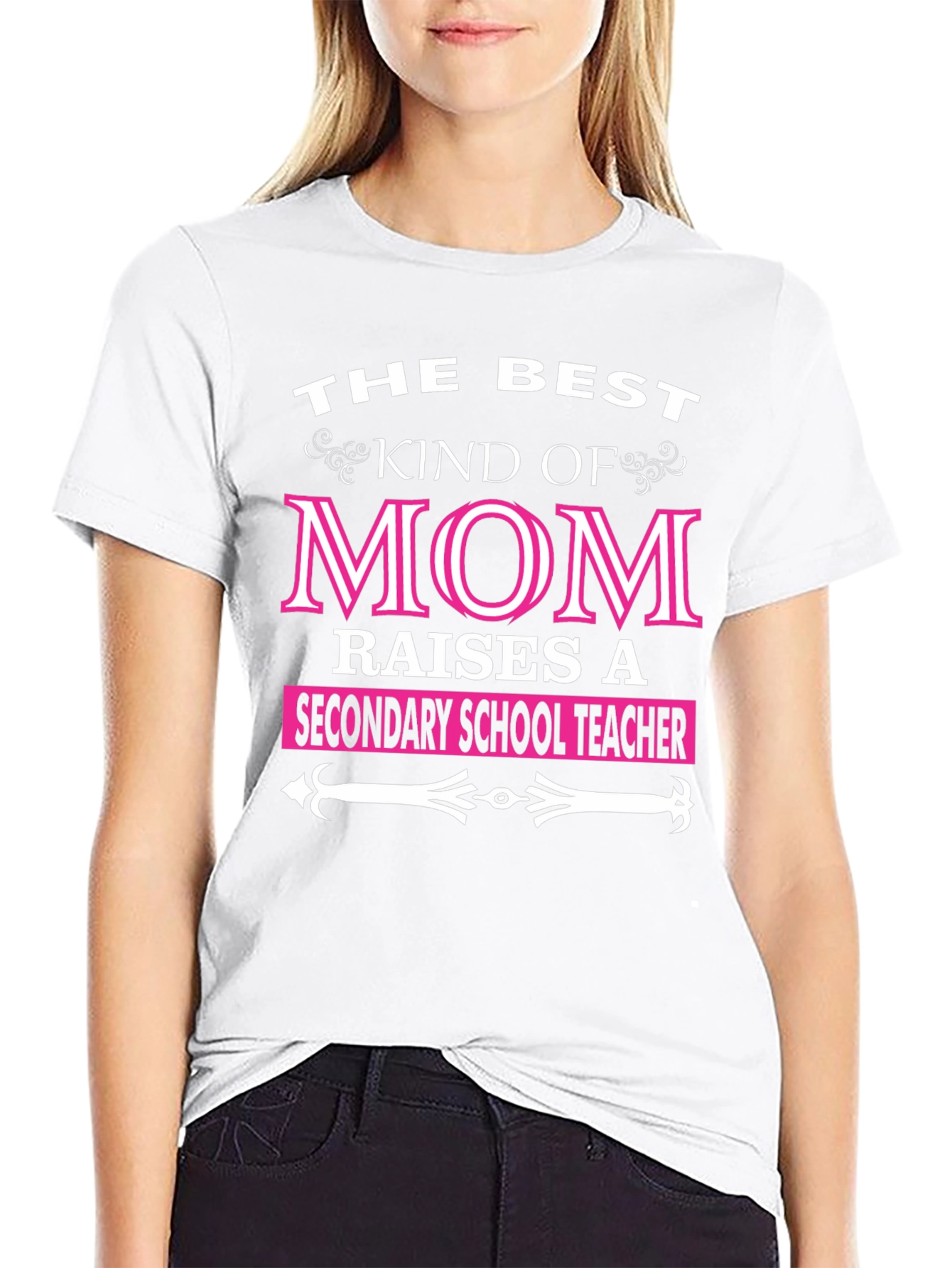Best Kind of Mom T-Shirt - Secondary School Teacher