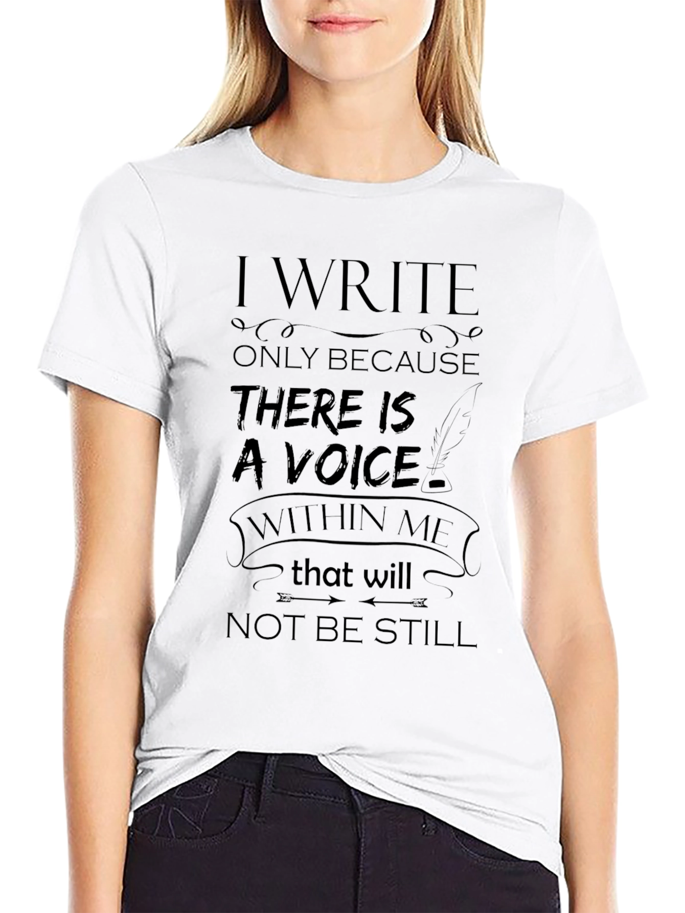 I Write Because There Is A Voice T-Shirt
