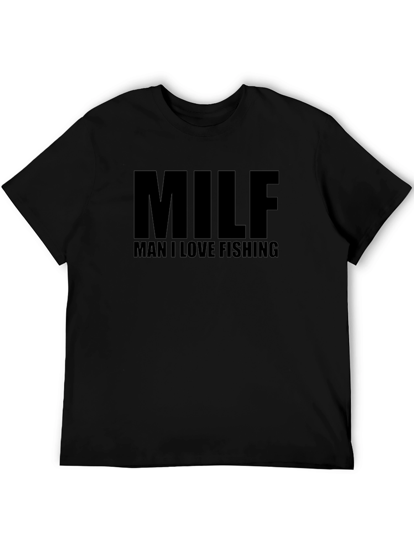 Man I Love Fishing T-Shirt