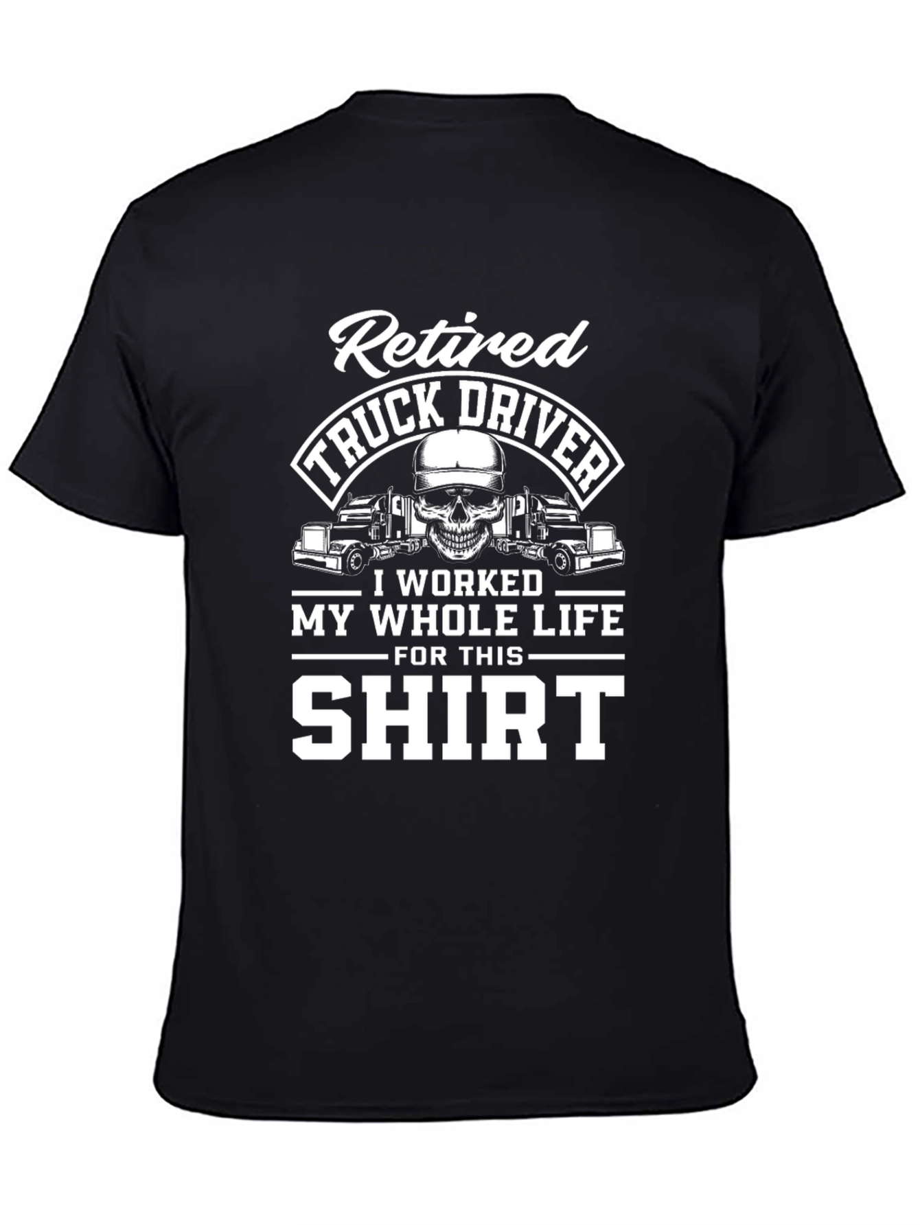 Retired Truck Driver Graphic T-Shirt