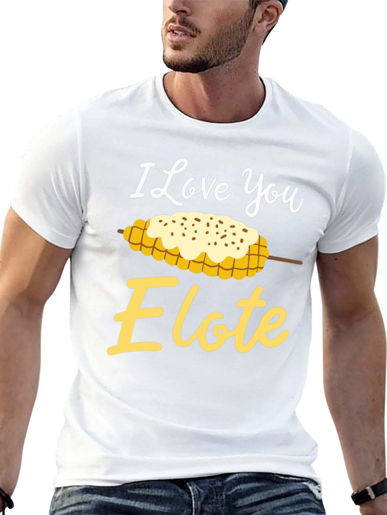 I Love You Elote Graphic T-Shirt