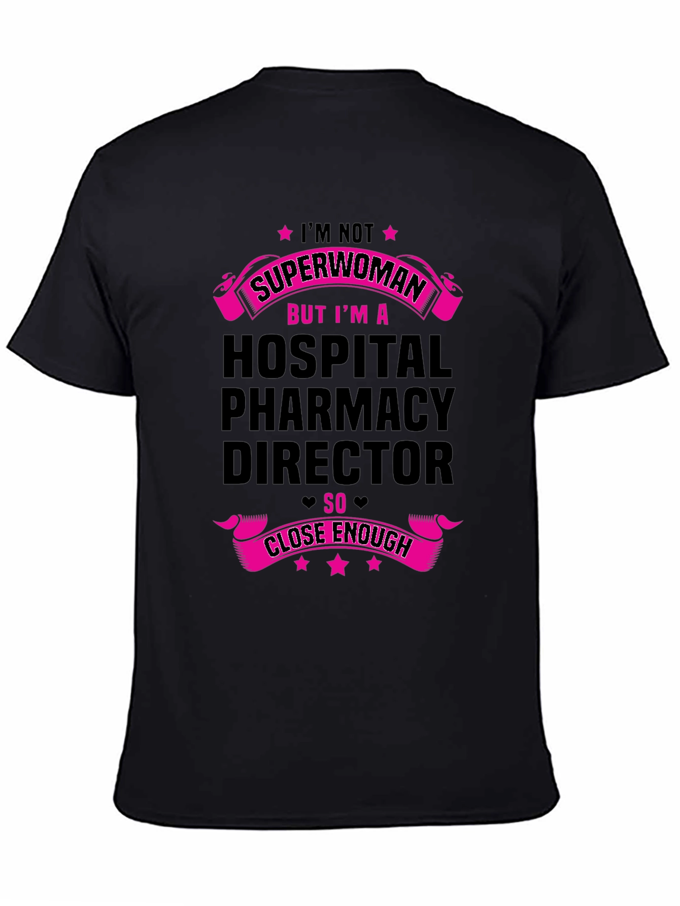 Hospital Pharmacy Director T-Shirt - Superwoman Gift