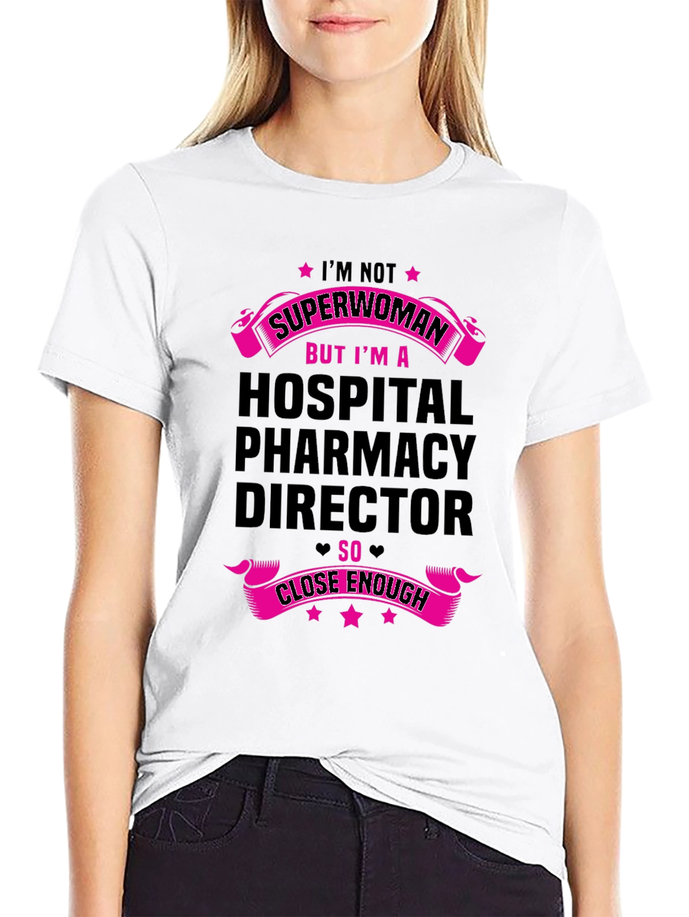 Hospital Pharmacy Director T-Shirt - Superwoman Gift