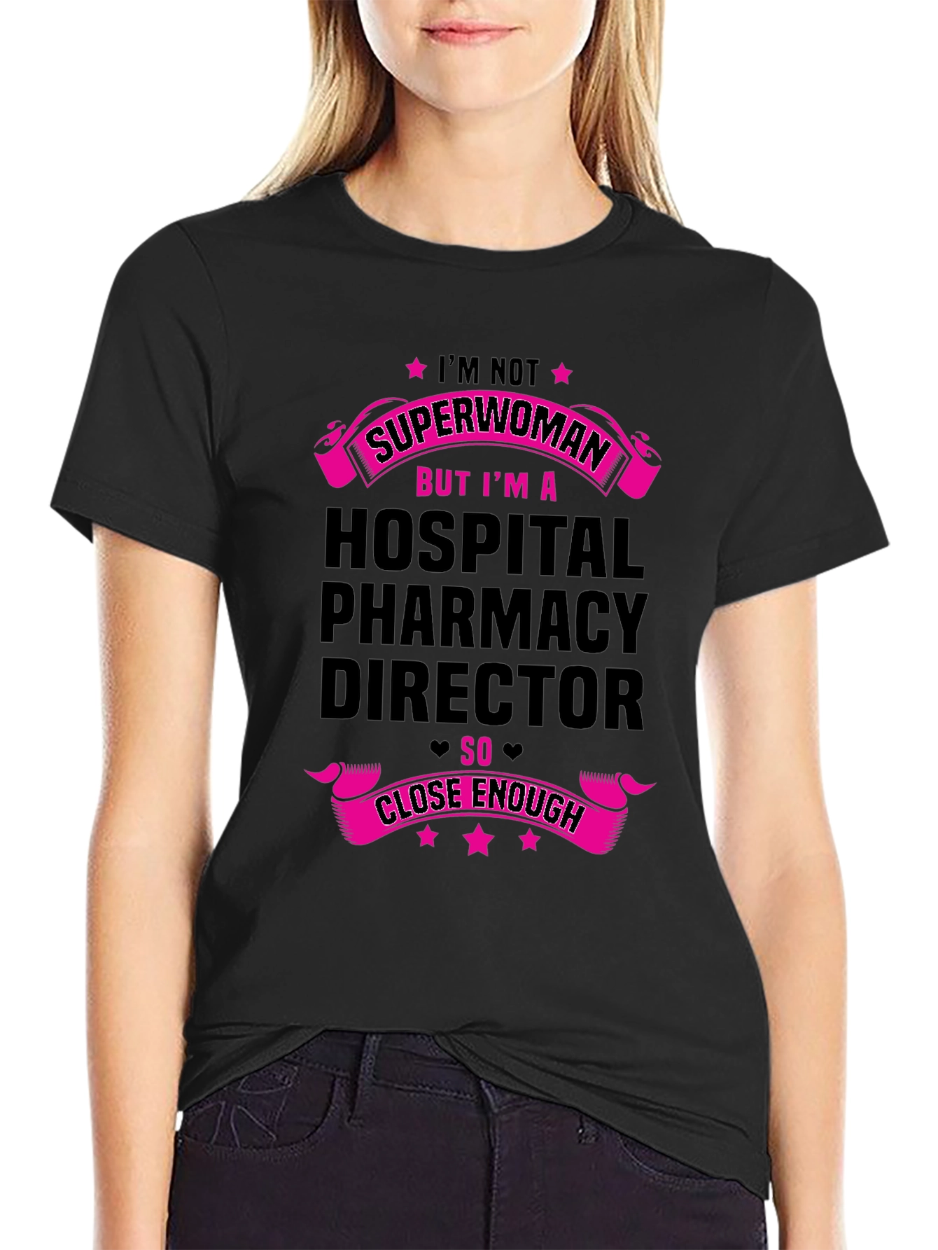 Hospital Pharmacy Director T-Shirt - Superwoman Gift