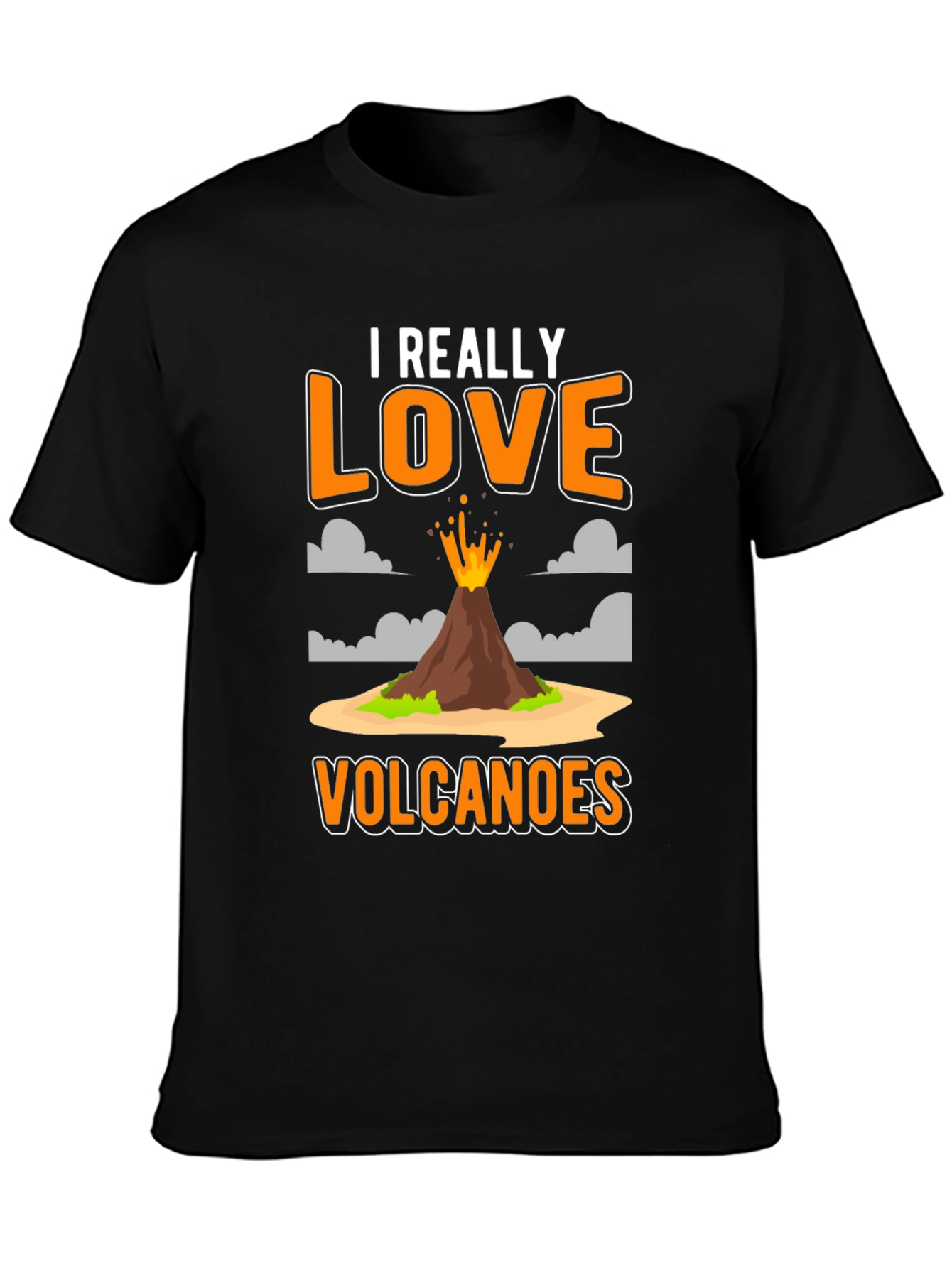 I Really Love Volcanoes Graphic T-Shirt