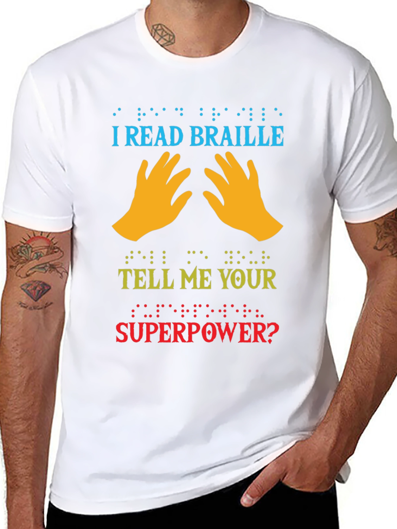 I Read Braille Whats Your Superpower T-Shirt