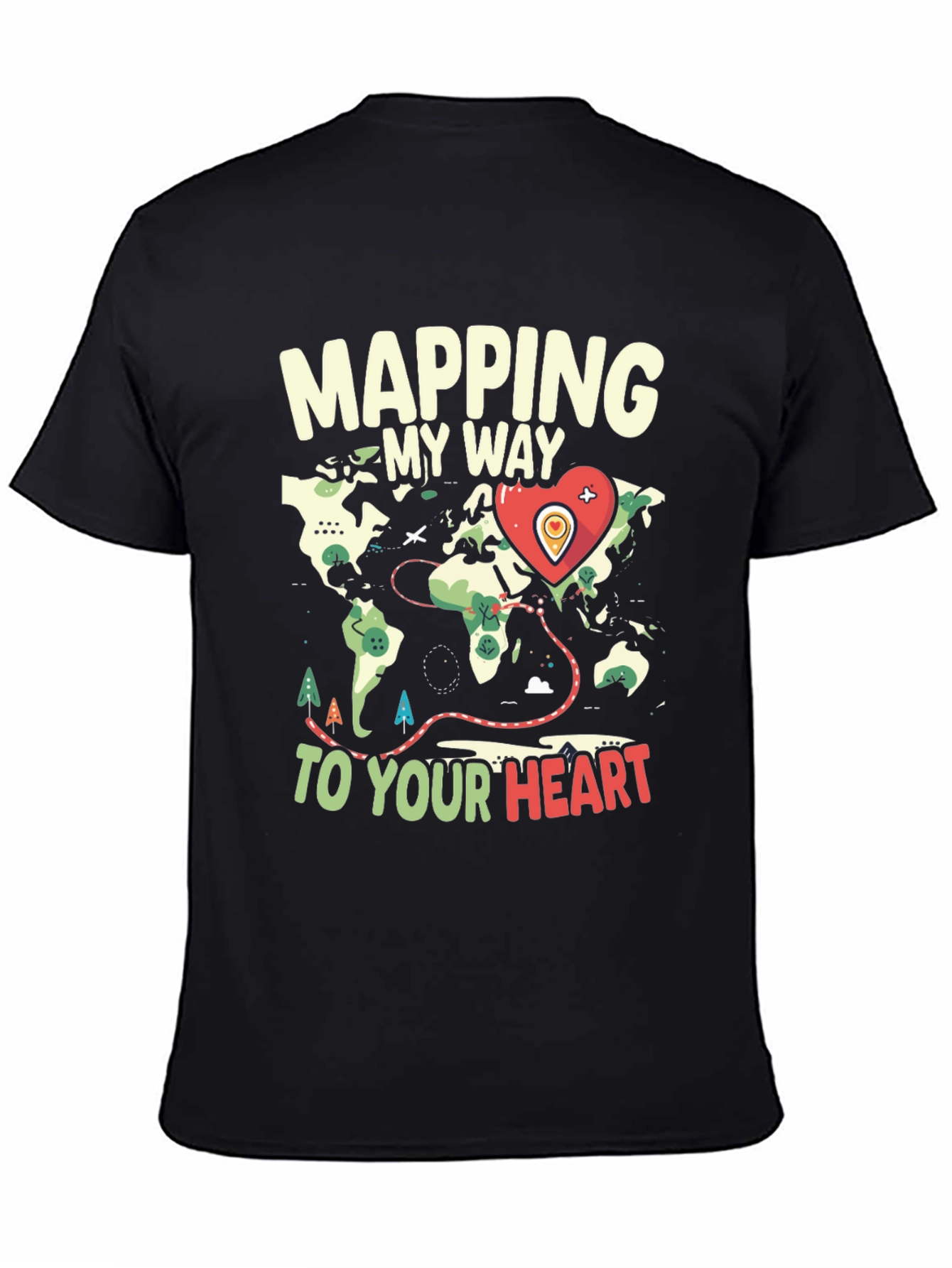 Mapping My Way to Your Heart Graphic Tee