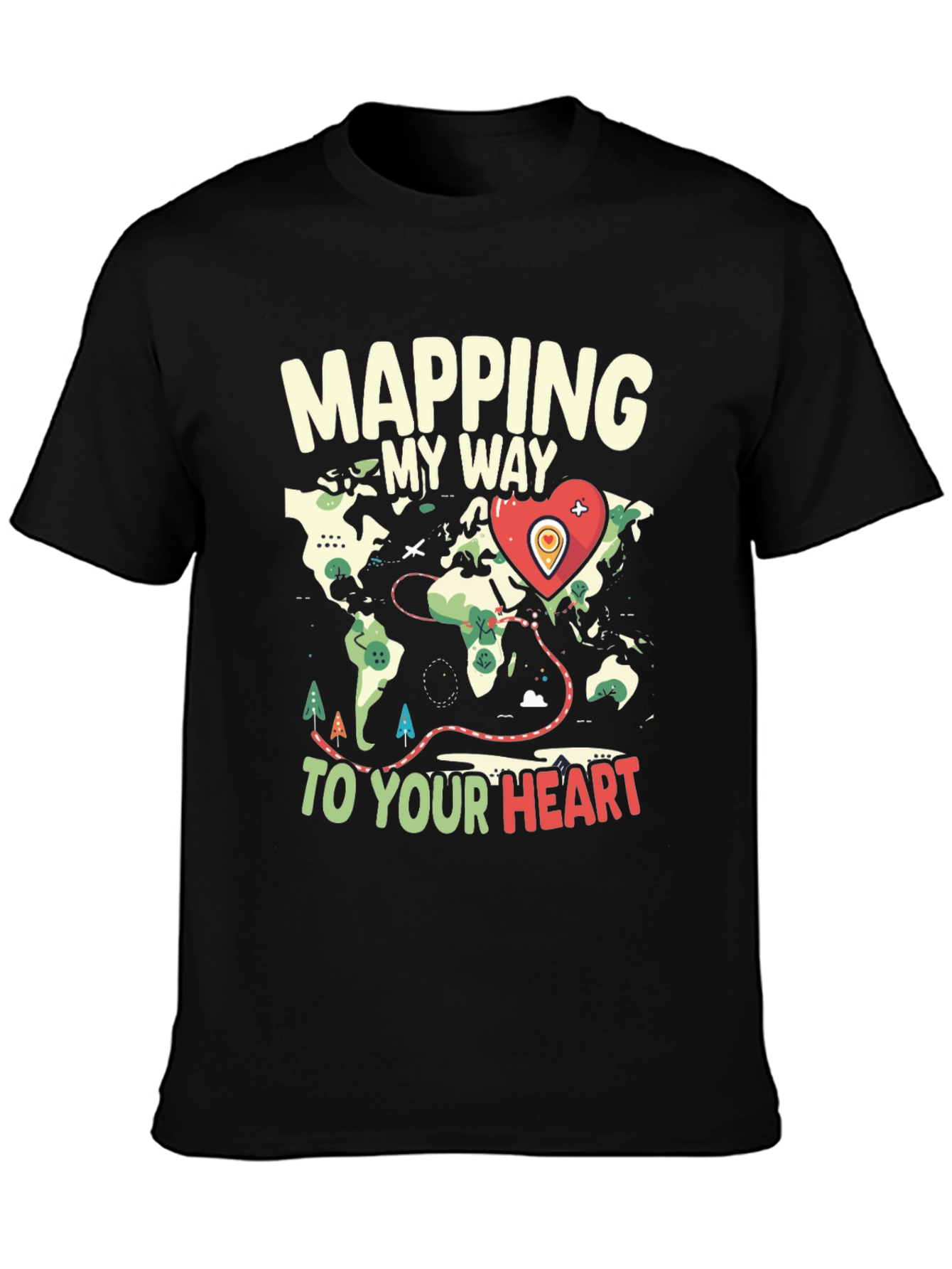 Mapping My Way to Your Heart Graphic Tee