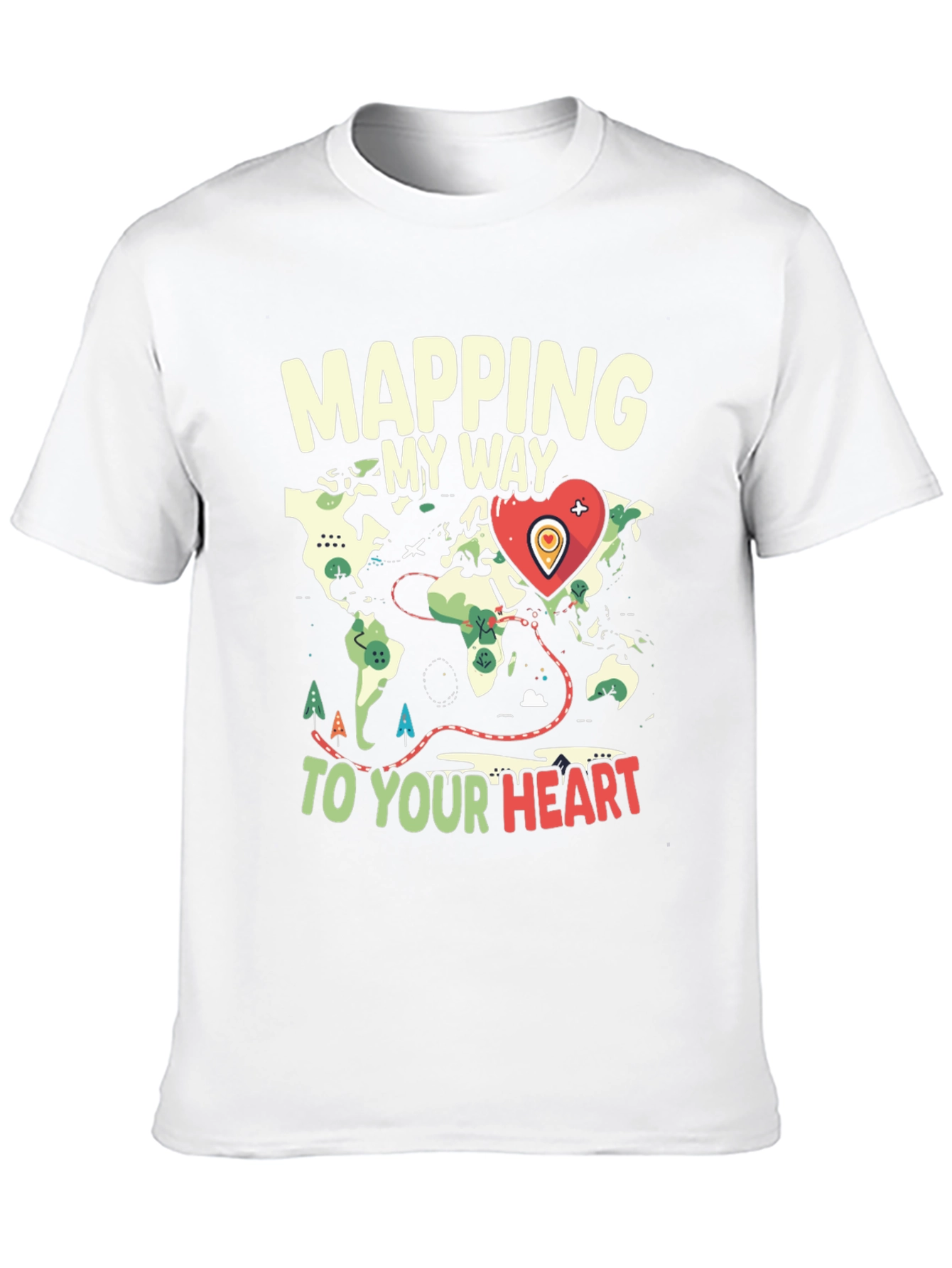 Mapping My Way to Your Heart Graphic Tee