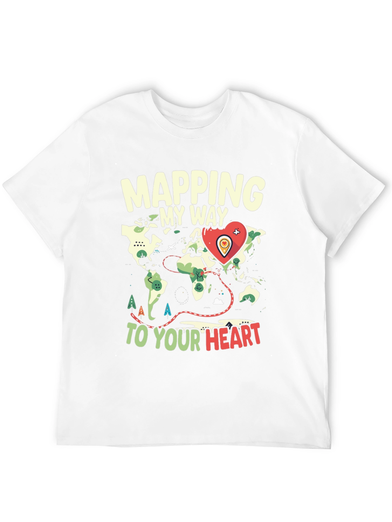 Mapping My Way to Your Heart Graphic Tee