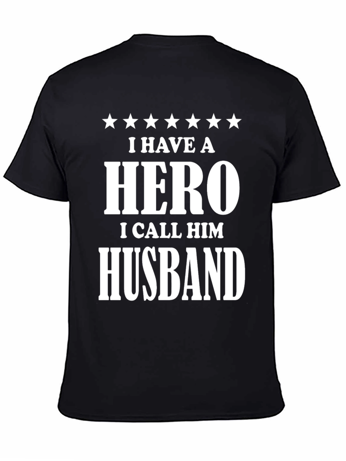 Hero Husband Tee - Fathers Day Gift Idea