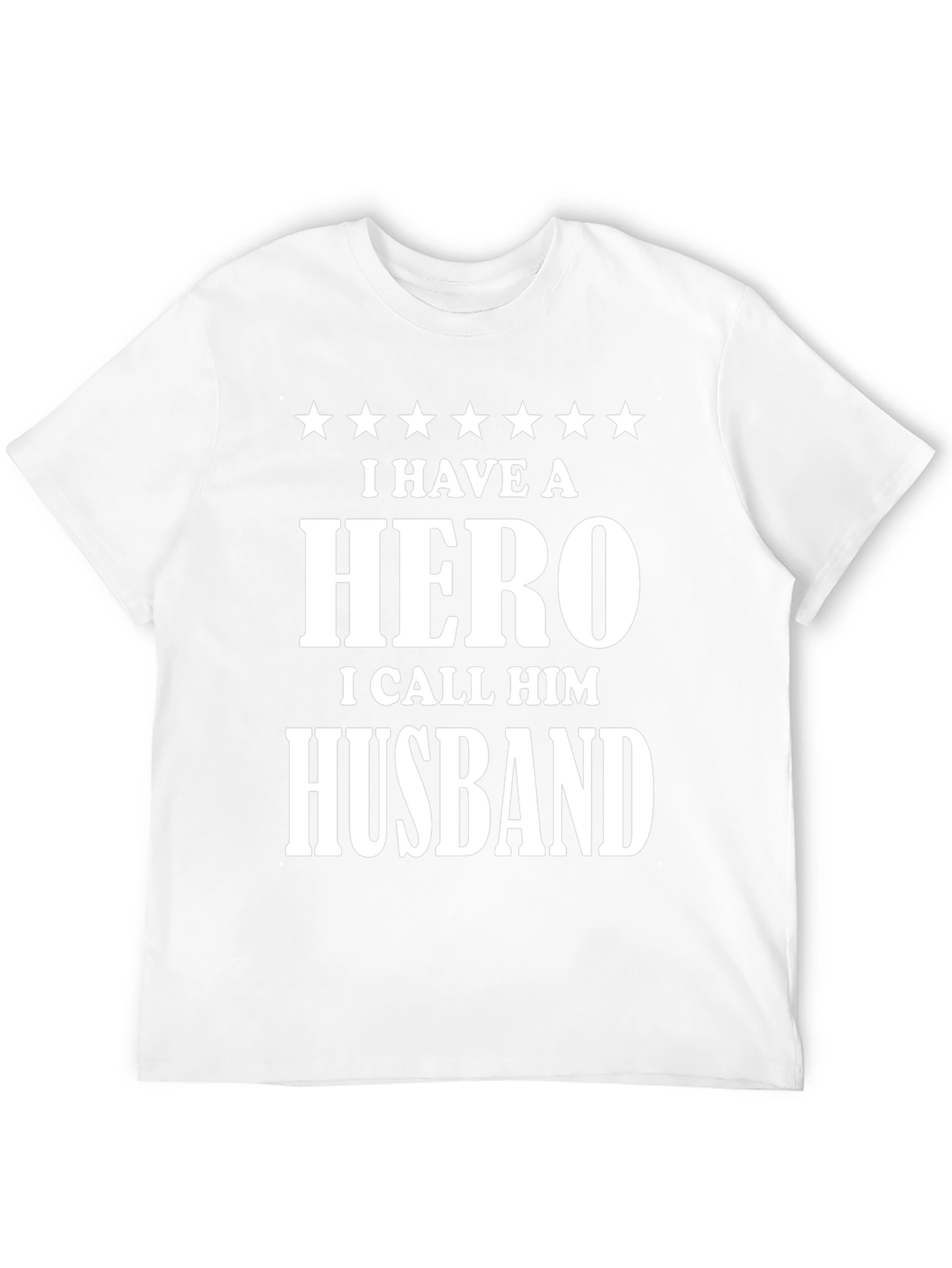 Hero Husband Tee - Fathers Day Gift Idea