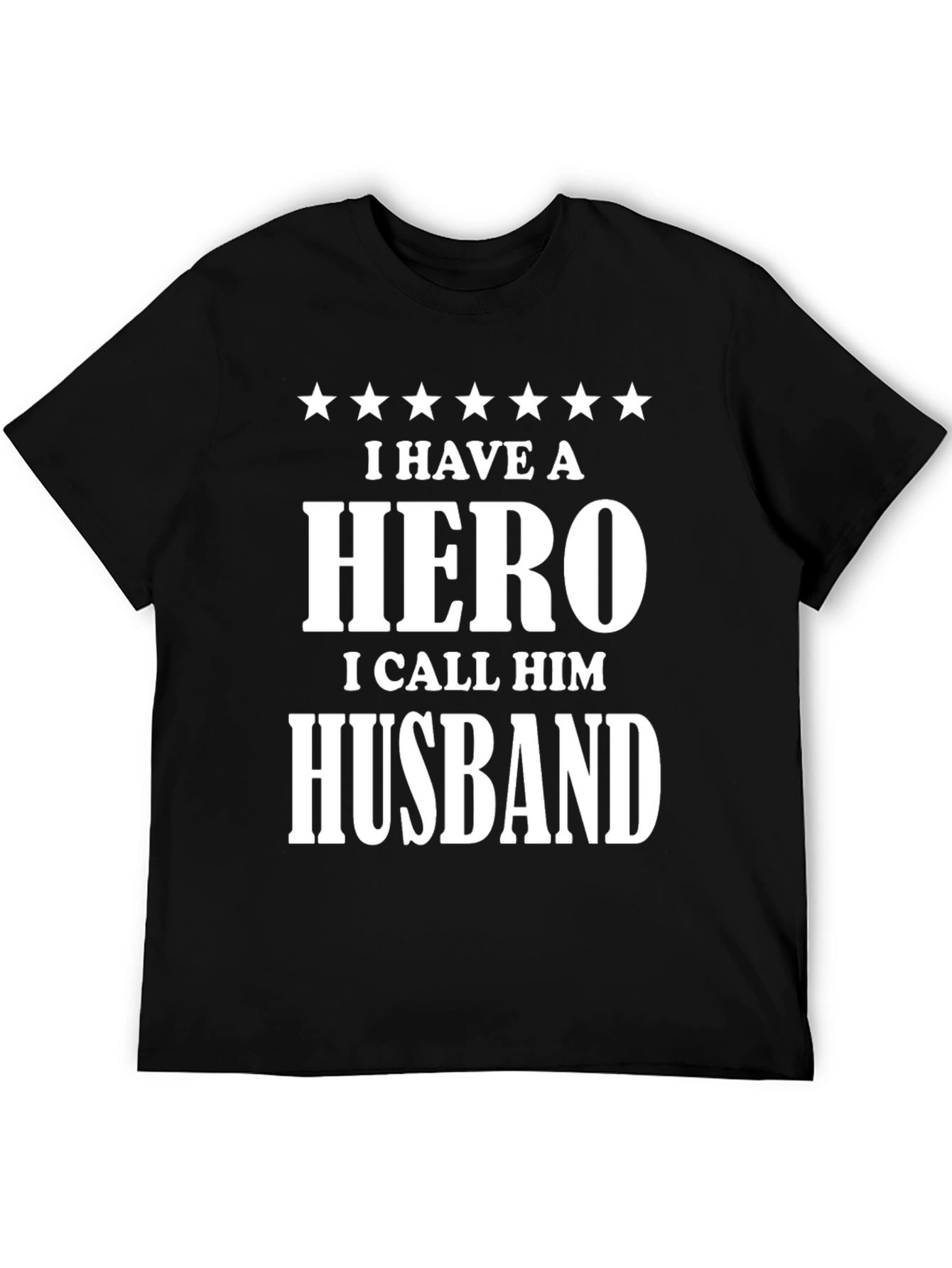 Hero Husband Tee - Fathers Day Gift Idea
