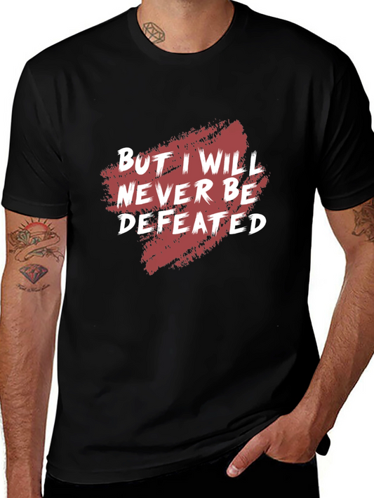Motivational Graphic Tee - Never Be Defeated