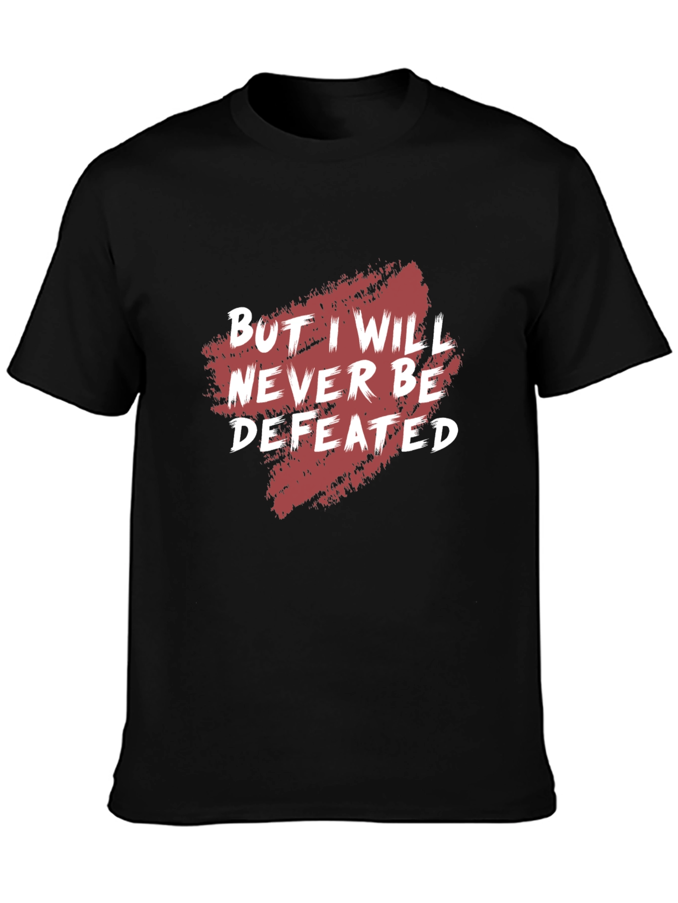 Motivational Graphic Tee - Never Be Defeated