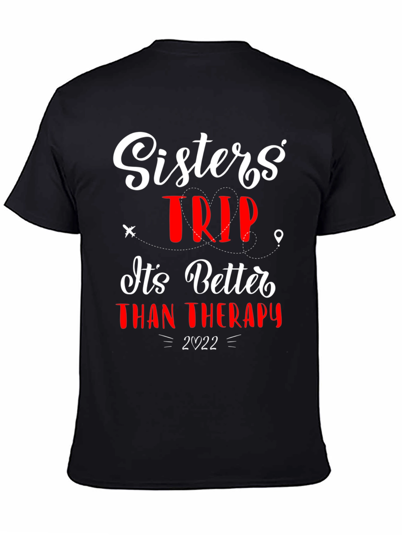 Sisters Trip Therapy T-Shirt - 2022