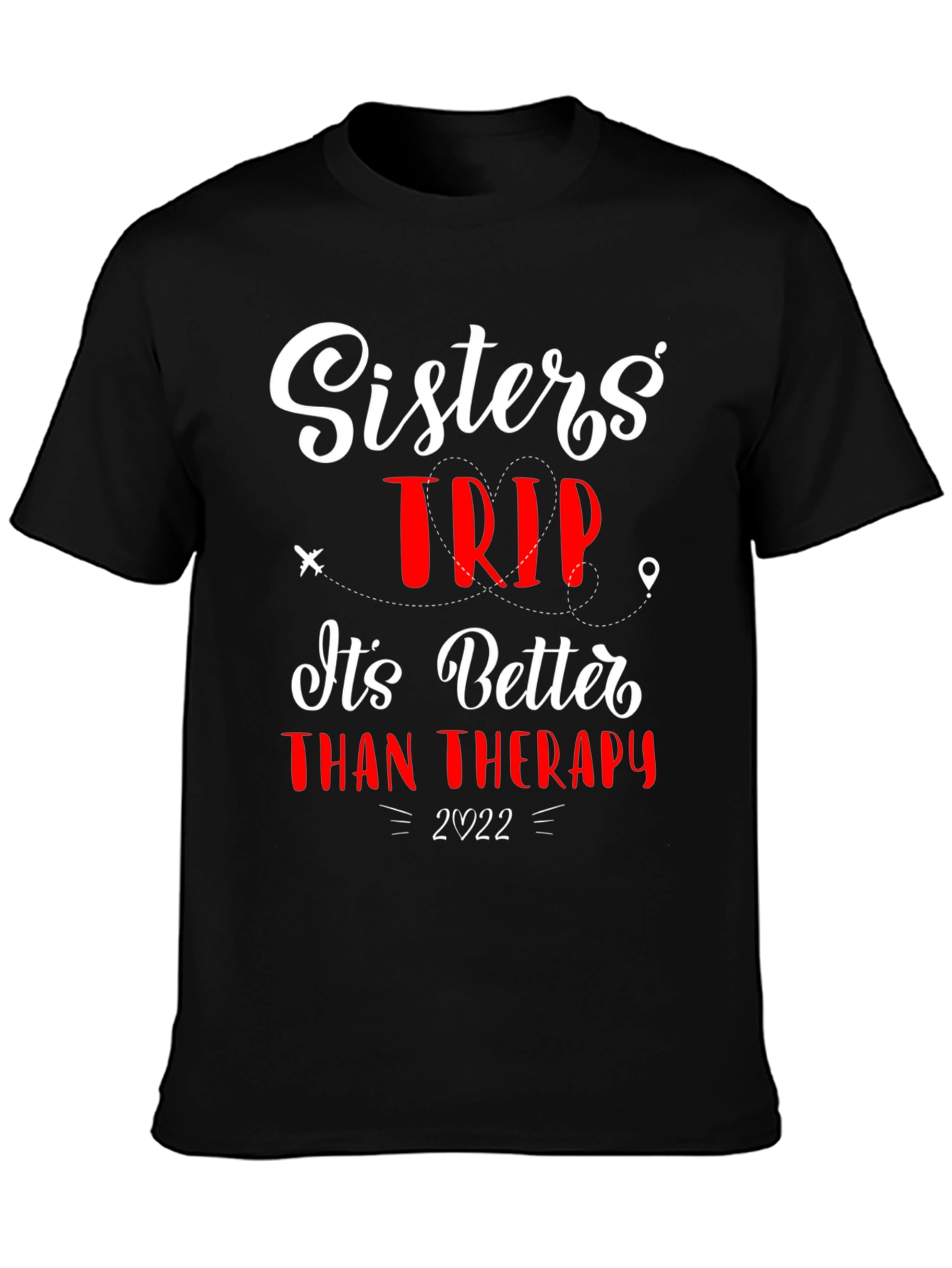 Sisters Trip Therapy T-Shirt - 2022