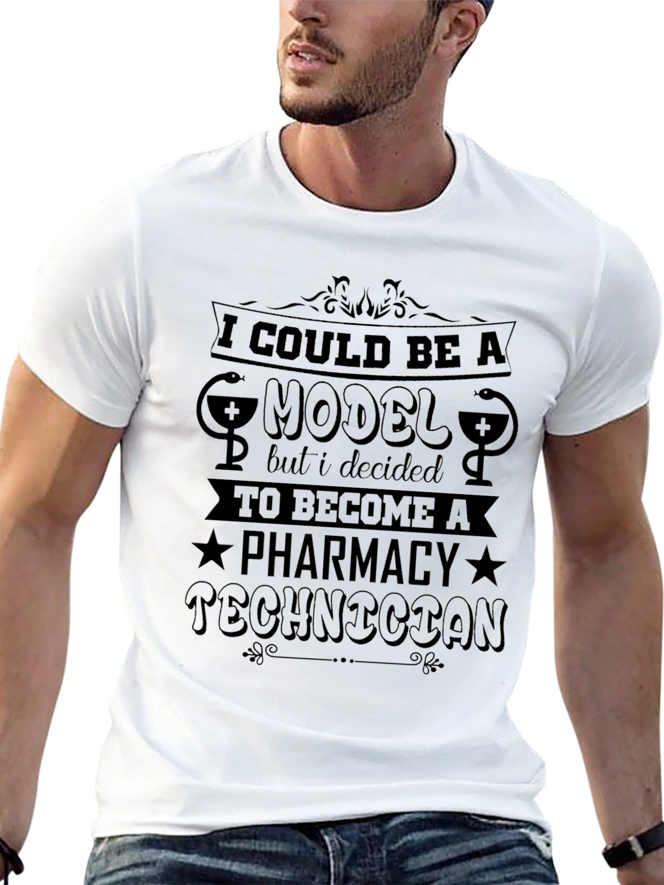 Pharmacy Technician T-Shirt: Model Funny Gift