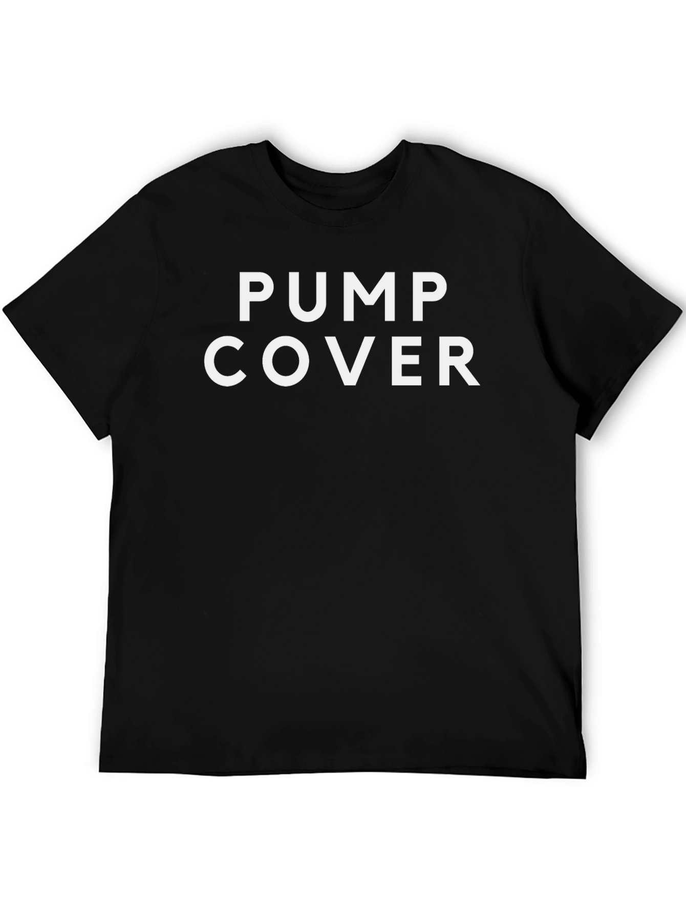 Pump Cover T-Shirt - Gym Workout Apparel