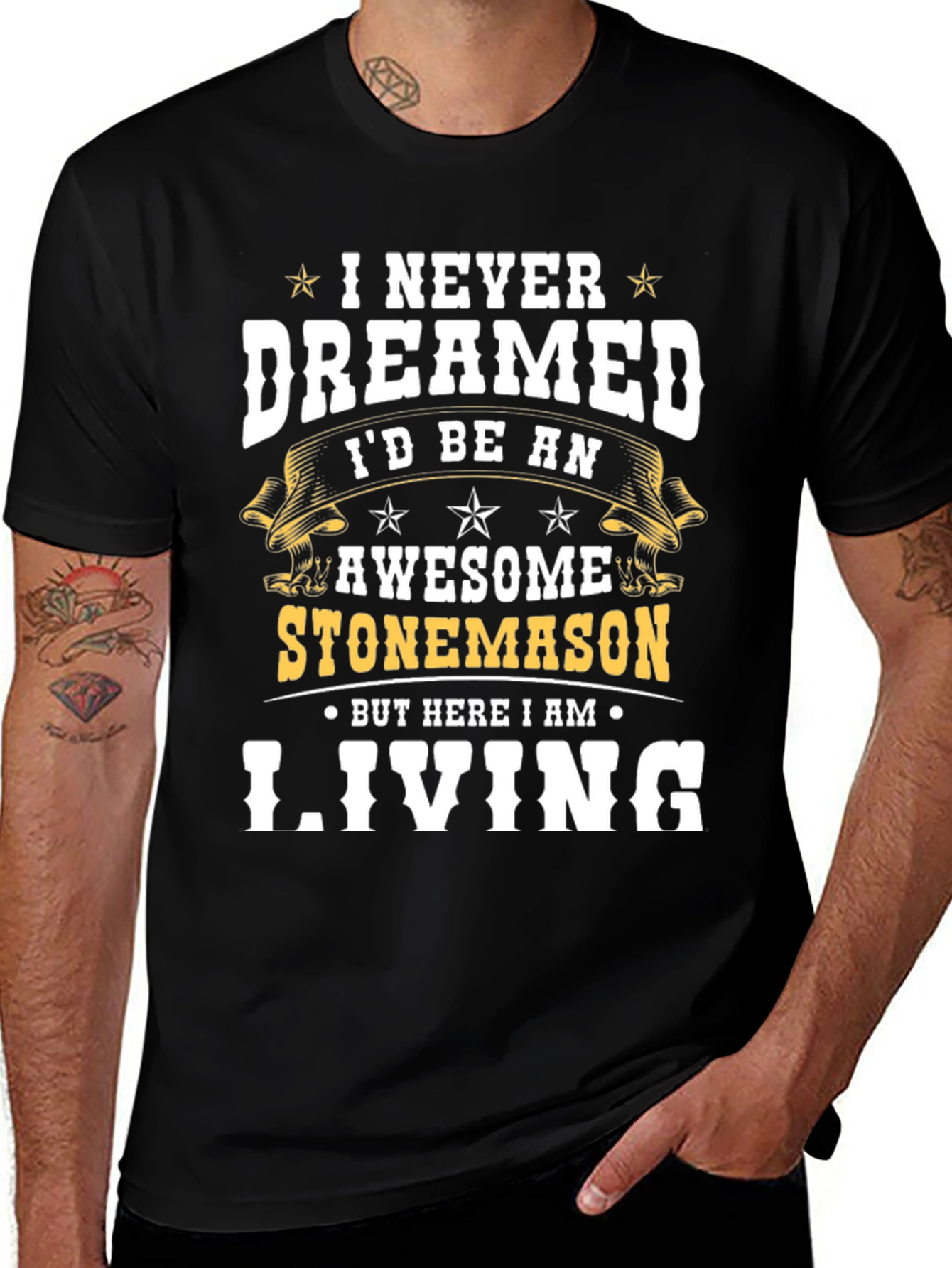 Awesome Stonemason T-Shirt - Never Dreamed Living