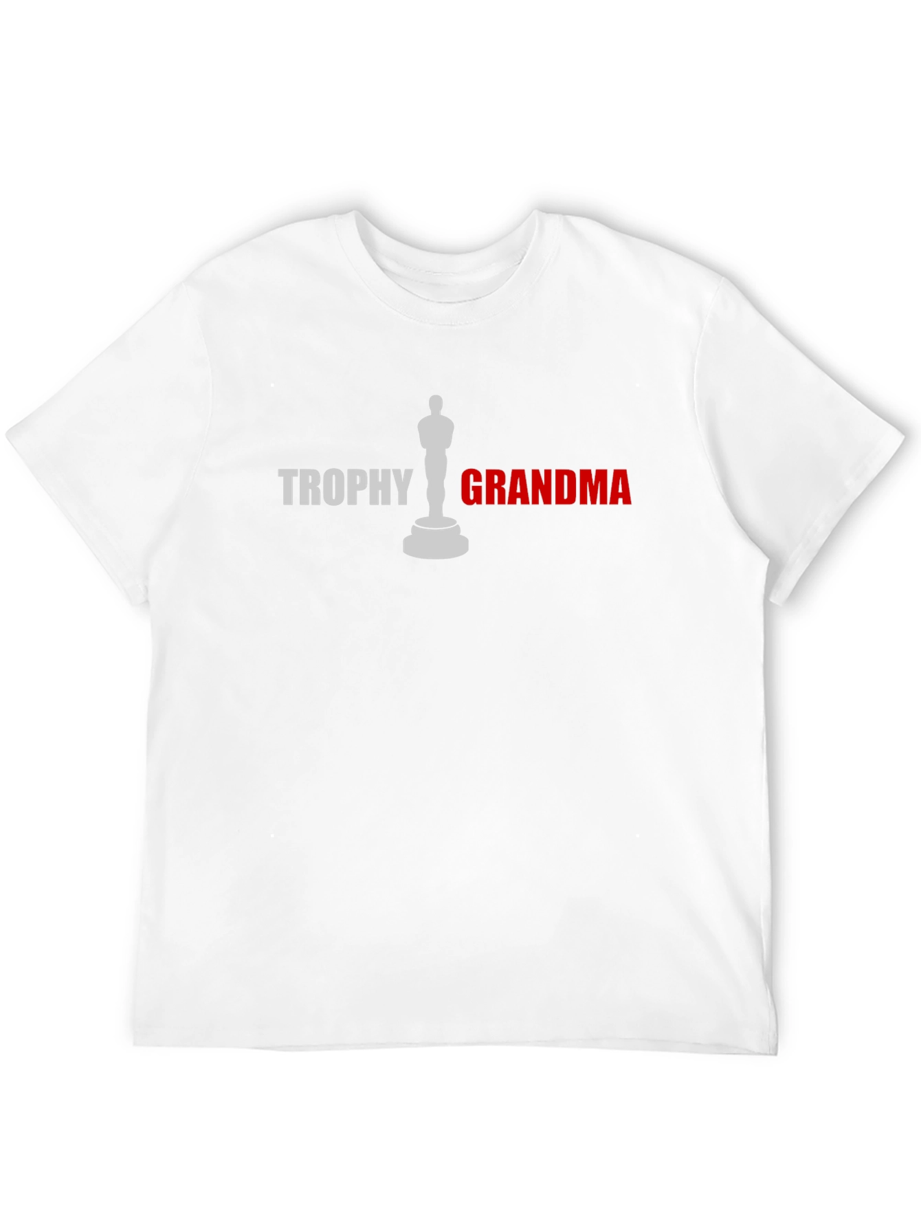 Trophy Grandma Graphic Tee - Novelty Gift Shirt