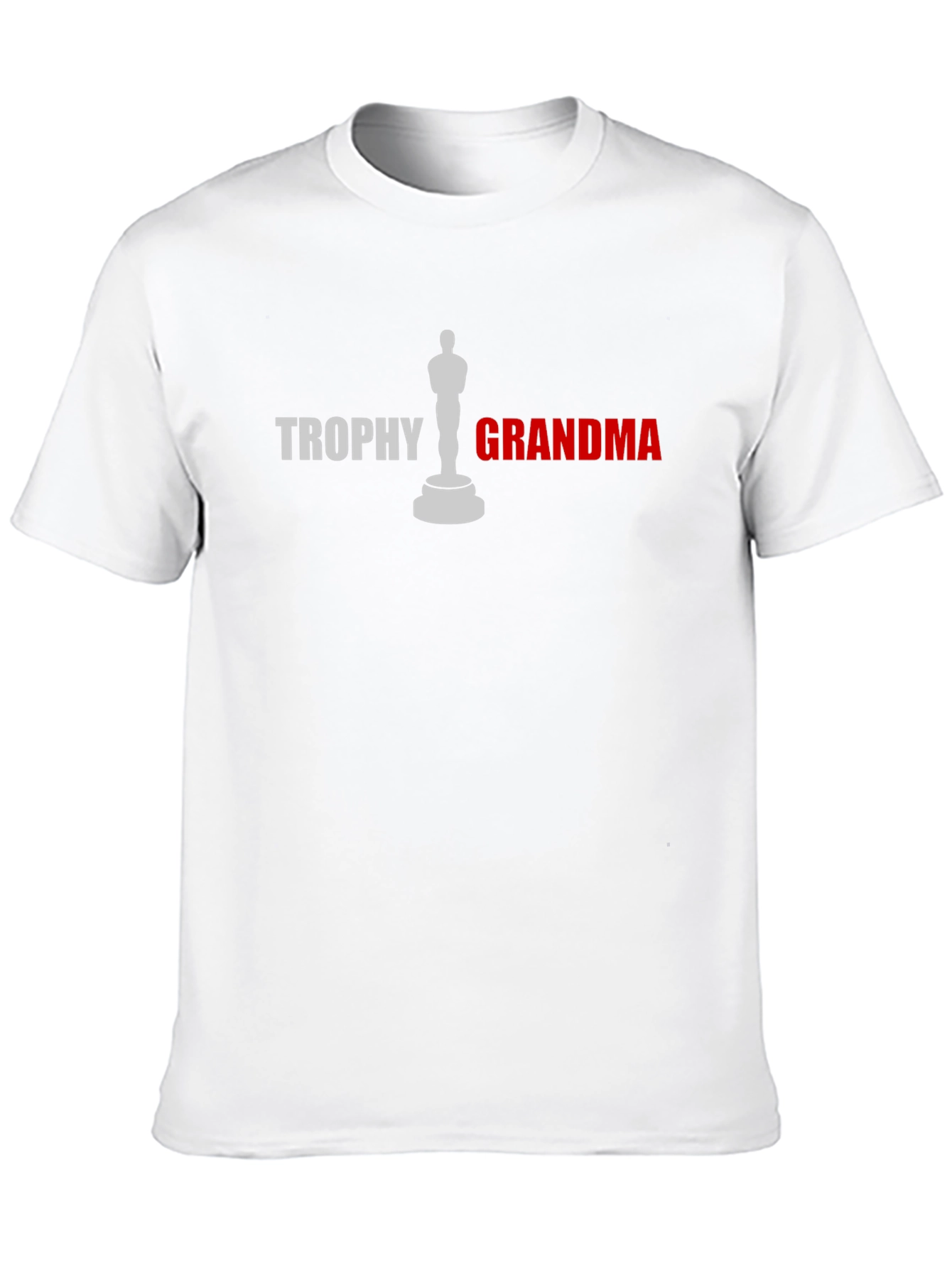 Trophy Grandma Graphic Tee - Novelty Gift Shirt